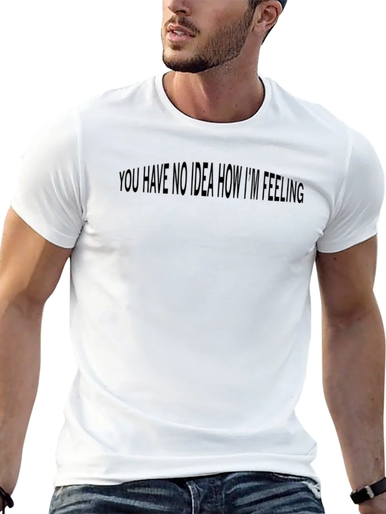 Expressive Black Tee: You Have No Idea