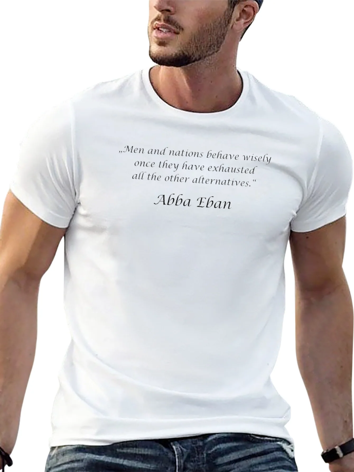 Men and Nations Quote T-Shirt