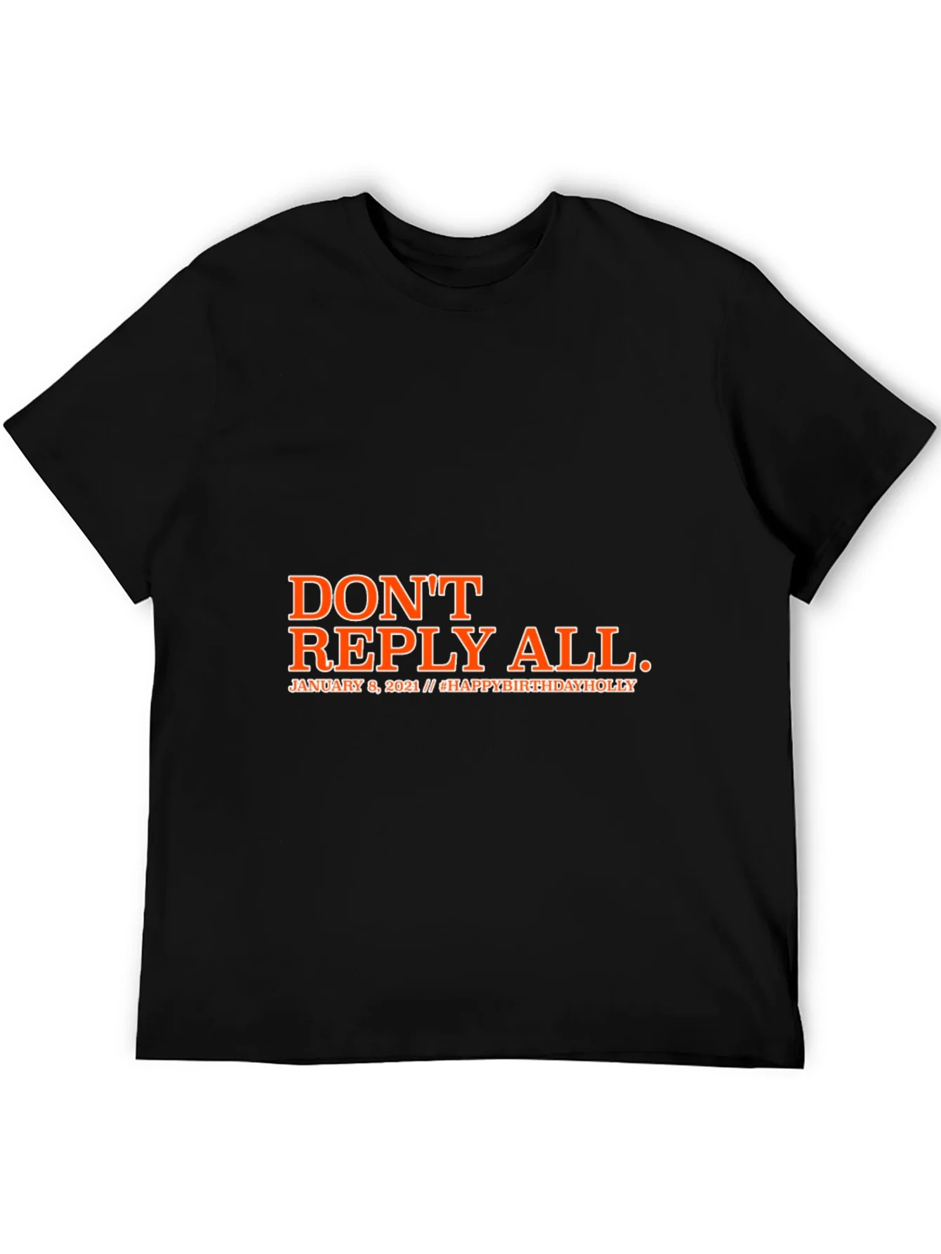 Dont Reply All Black Graphic T-Shirt