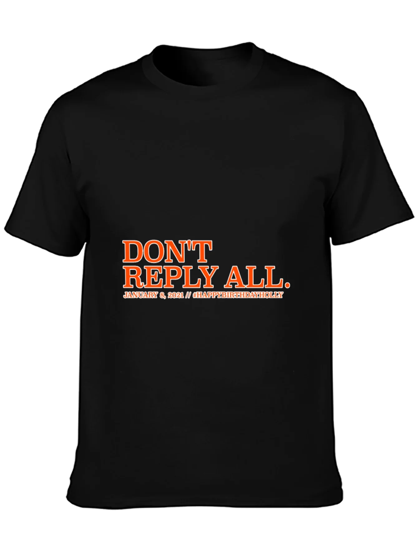 Dont Reply All Black Graphic T-Shirt