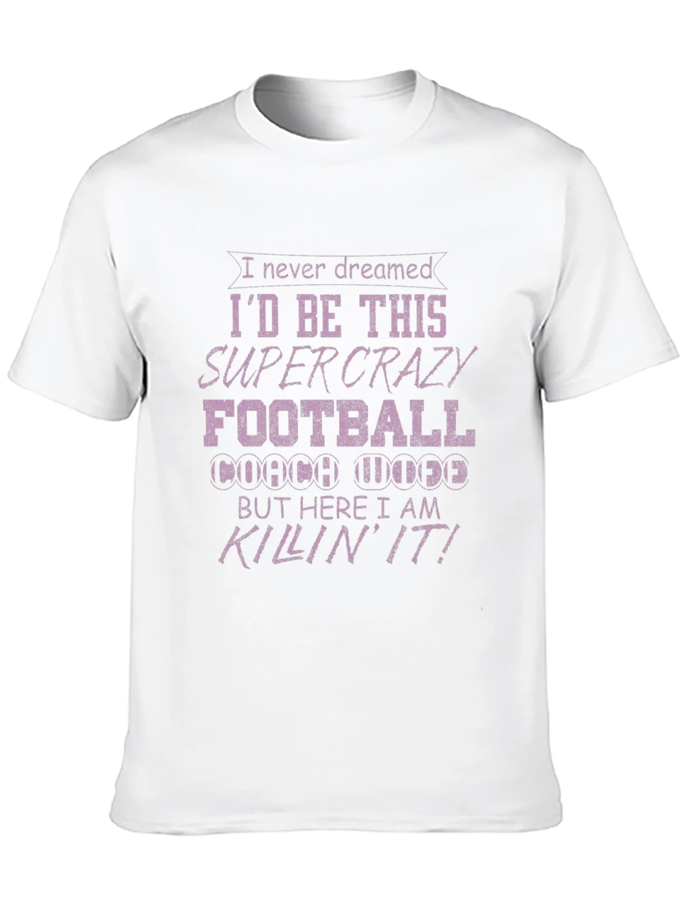 Crazy Football Coach T-Shirt