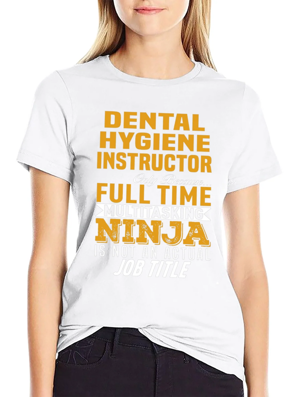 Dental Hygiene Instructor Multitasking Ninja T-Shirt