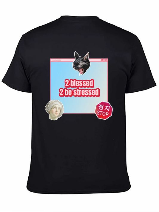 2 Blessed 2 Stressed Graphic Tee