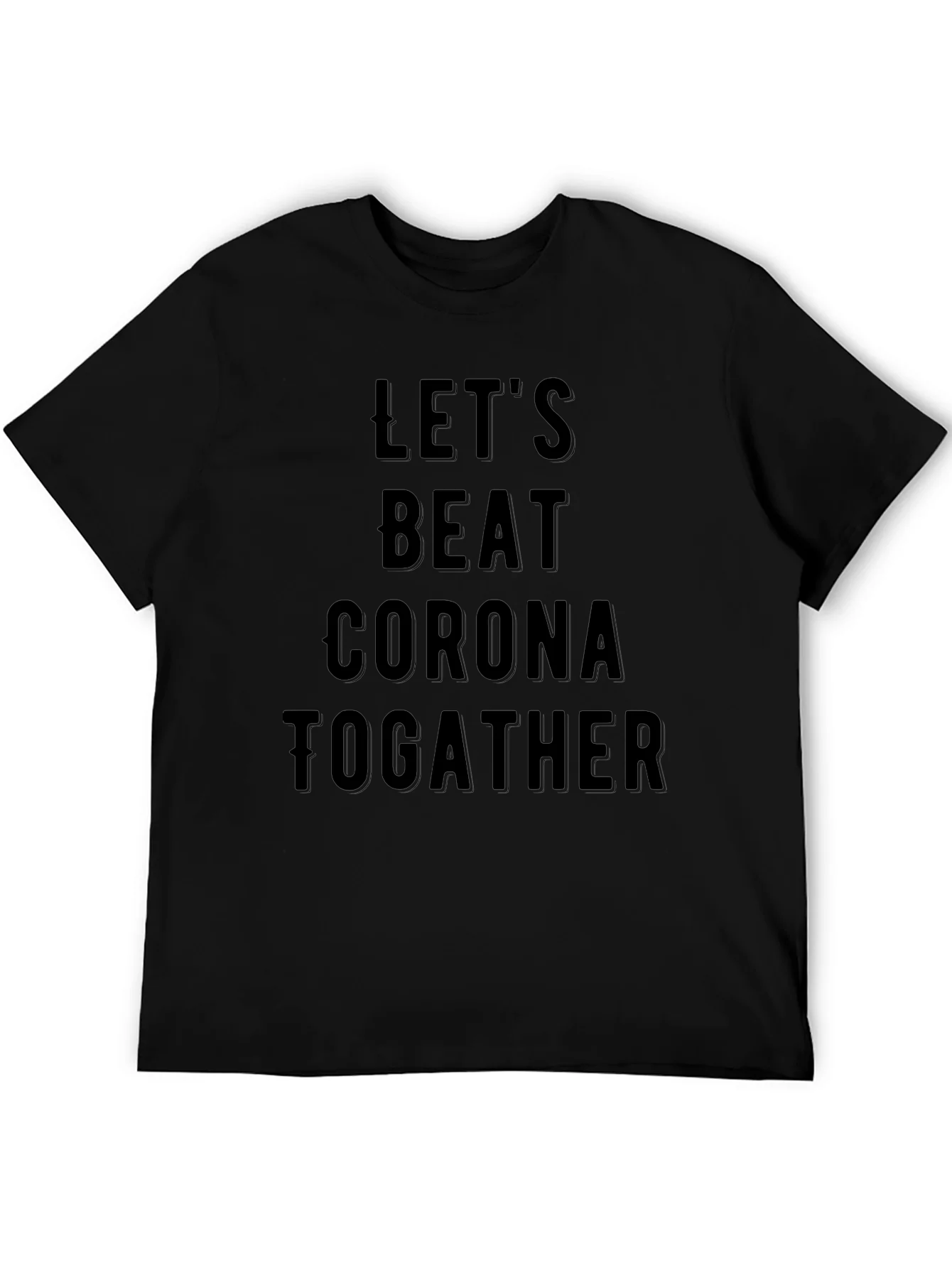 Lets Beat Corona Together Black T-Shirt