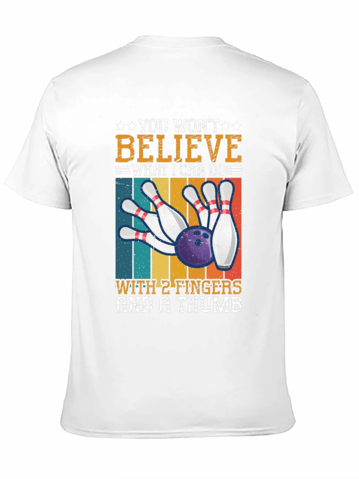 Bowling with 2 Fingers & A Thumb T-Shirt