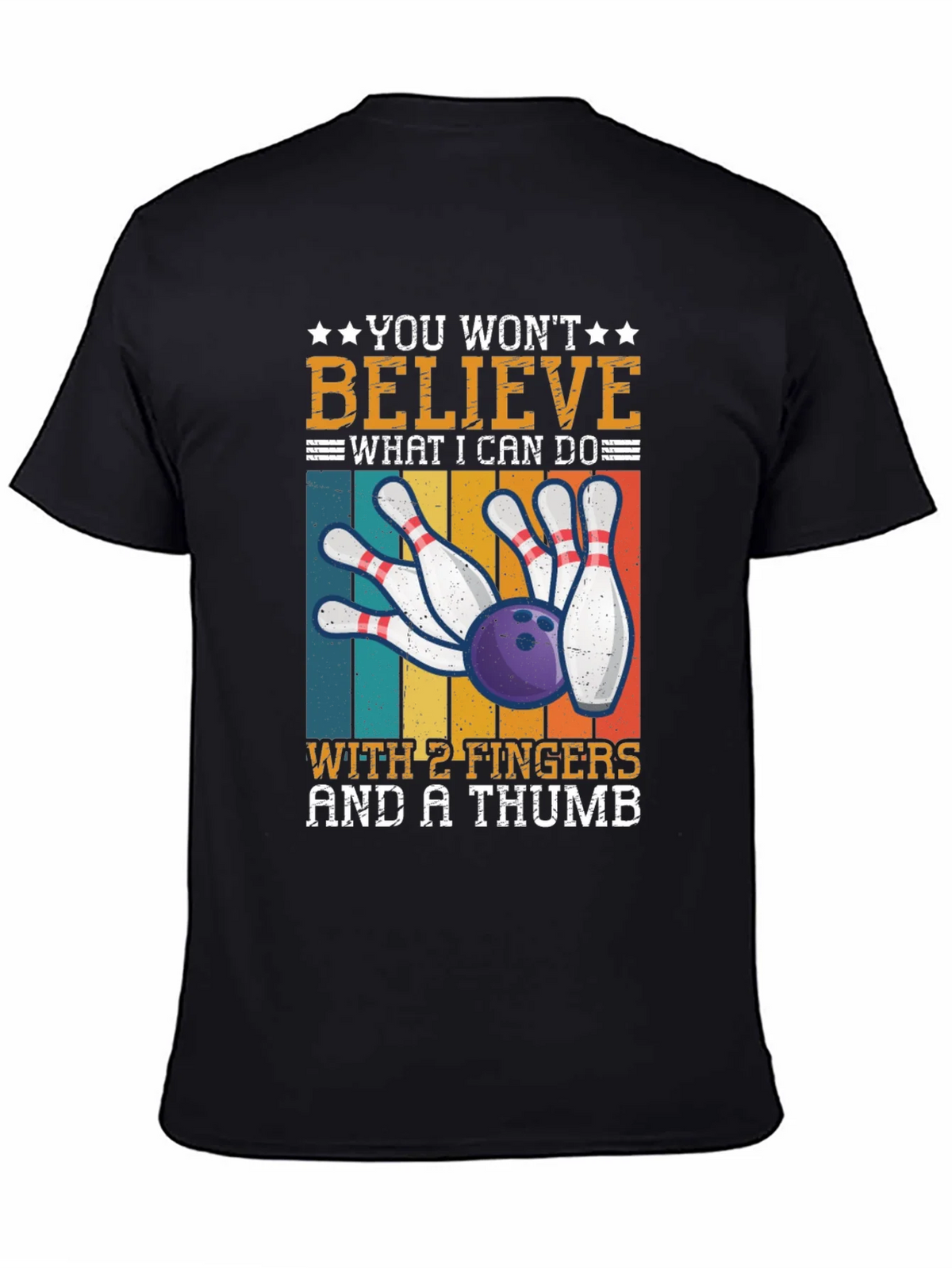 Bowling with 2 Fingers & A Thumb T-Shirt