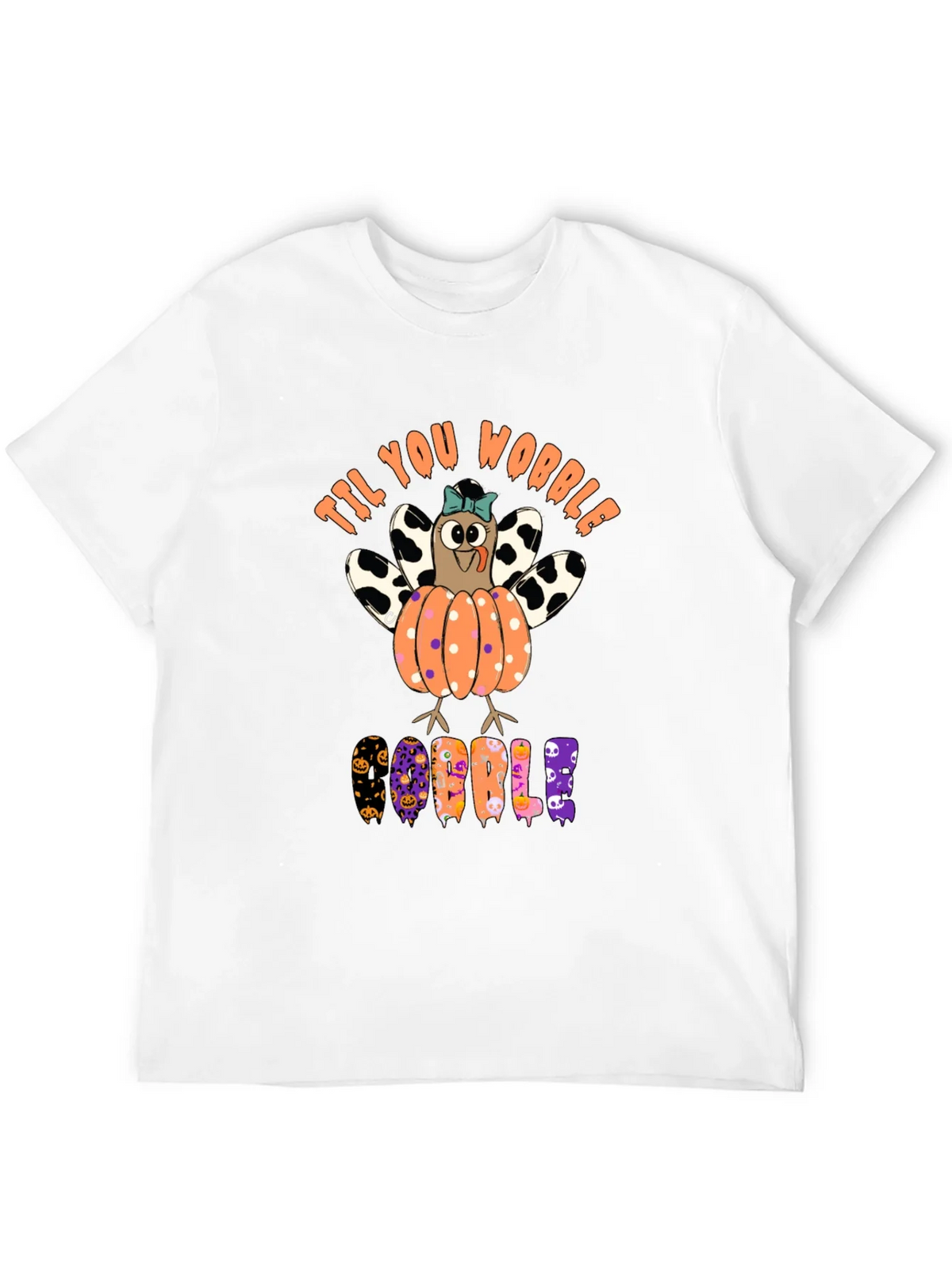 Til You Wobble Turkey Pumpkin Halloween T-Shirt