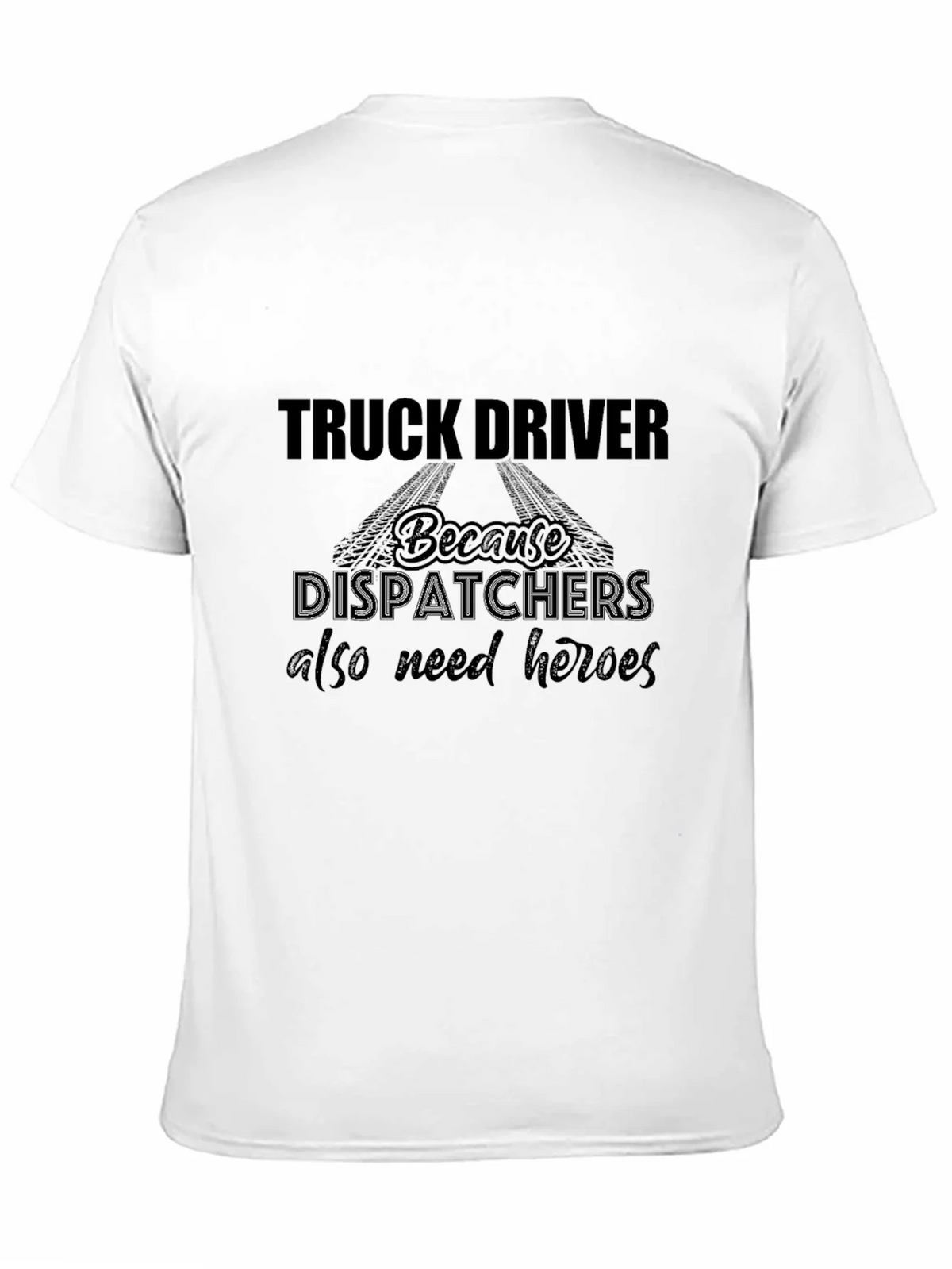 Truck Driver Heroes Black T-Shirt