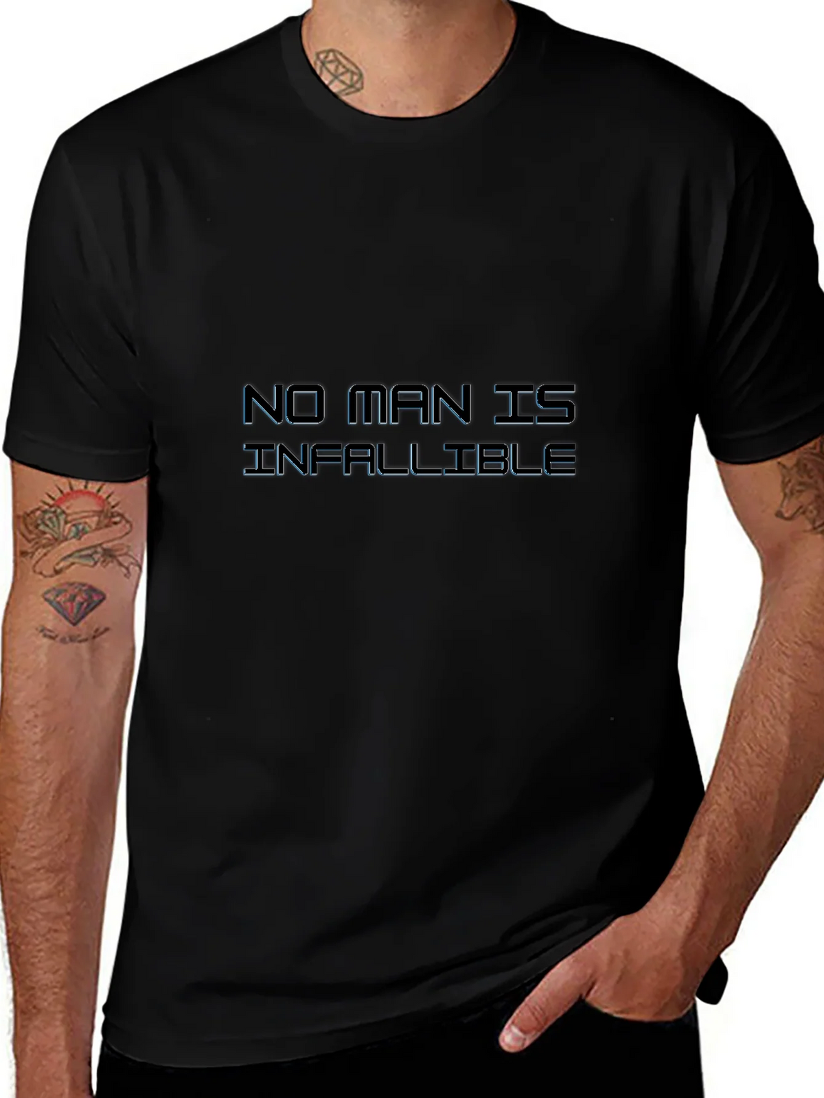 No Man is Infallible Black Graphic Tee