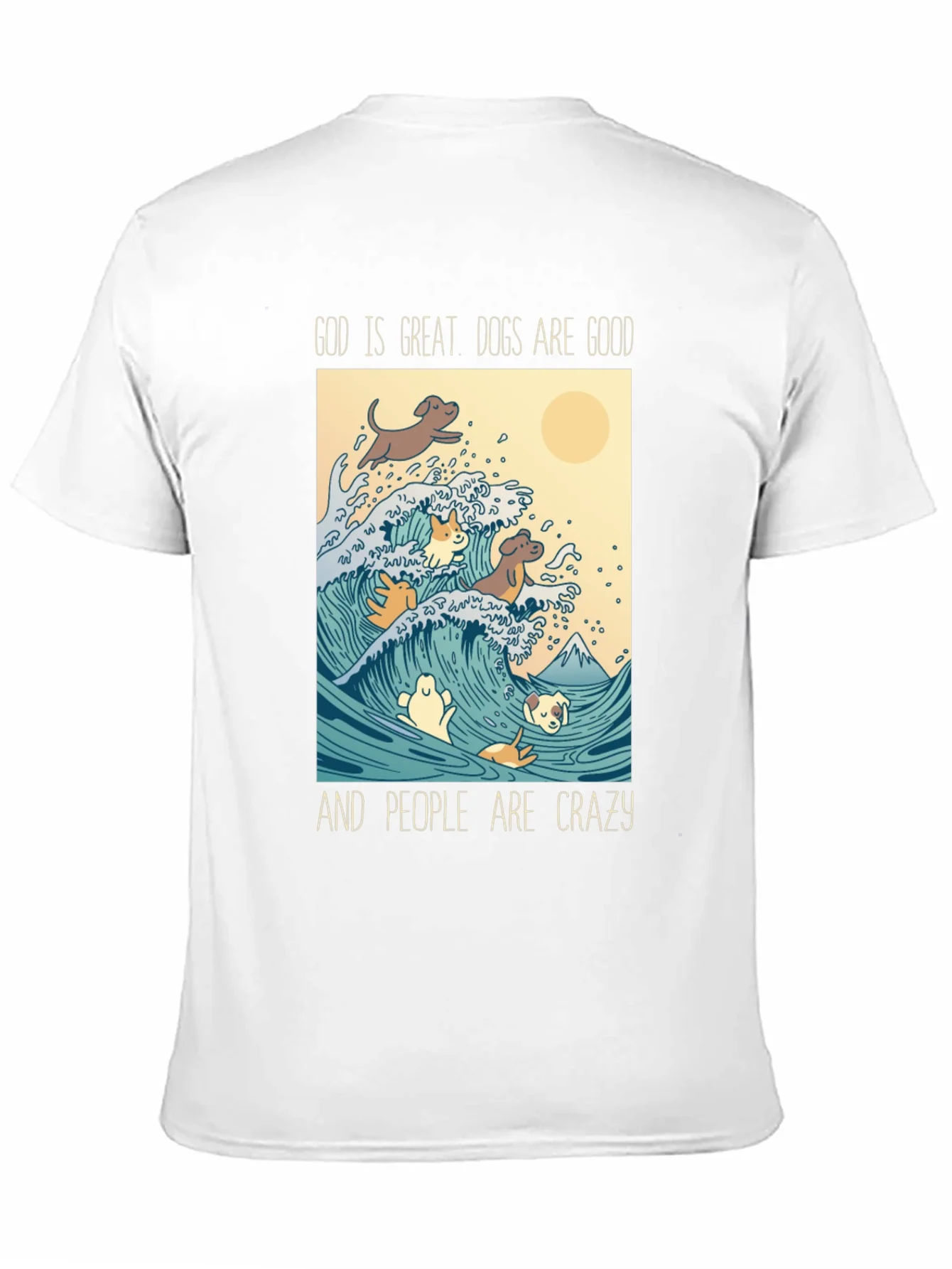 God is Great Dogs are Good T-Shirt