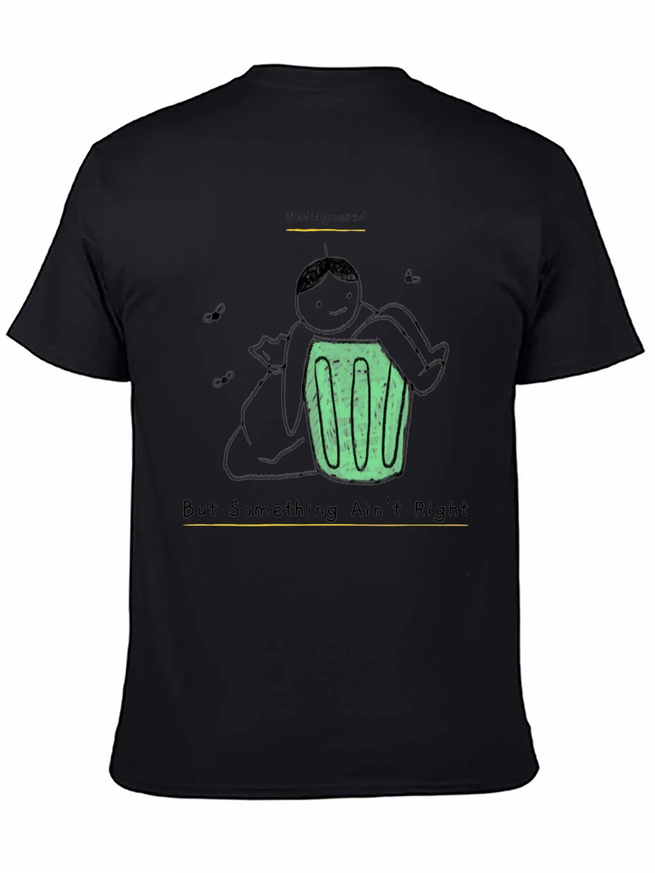 Undiagnosed Funny Graphic T-Shirt