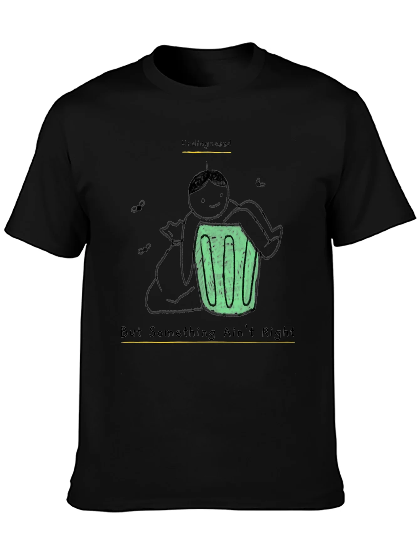 Undiagnosed Funny Graphic T-Shirt