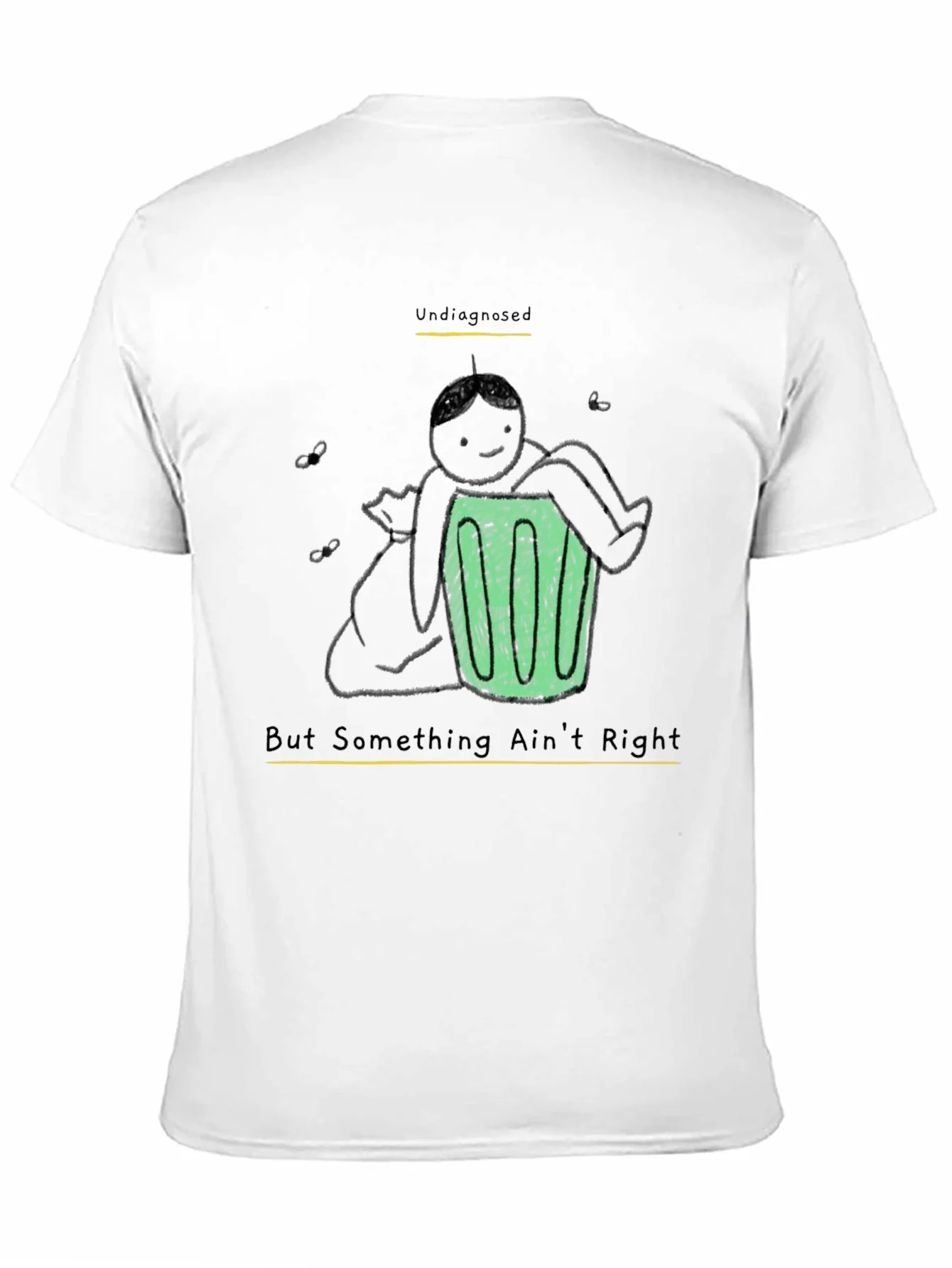 Undiagnosed Funny Graphic T-Shirt