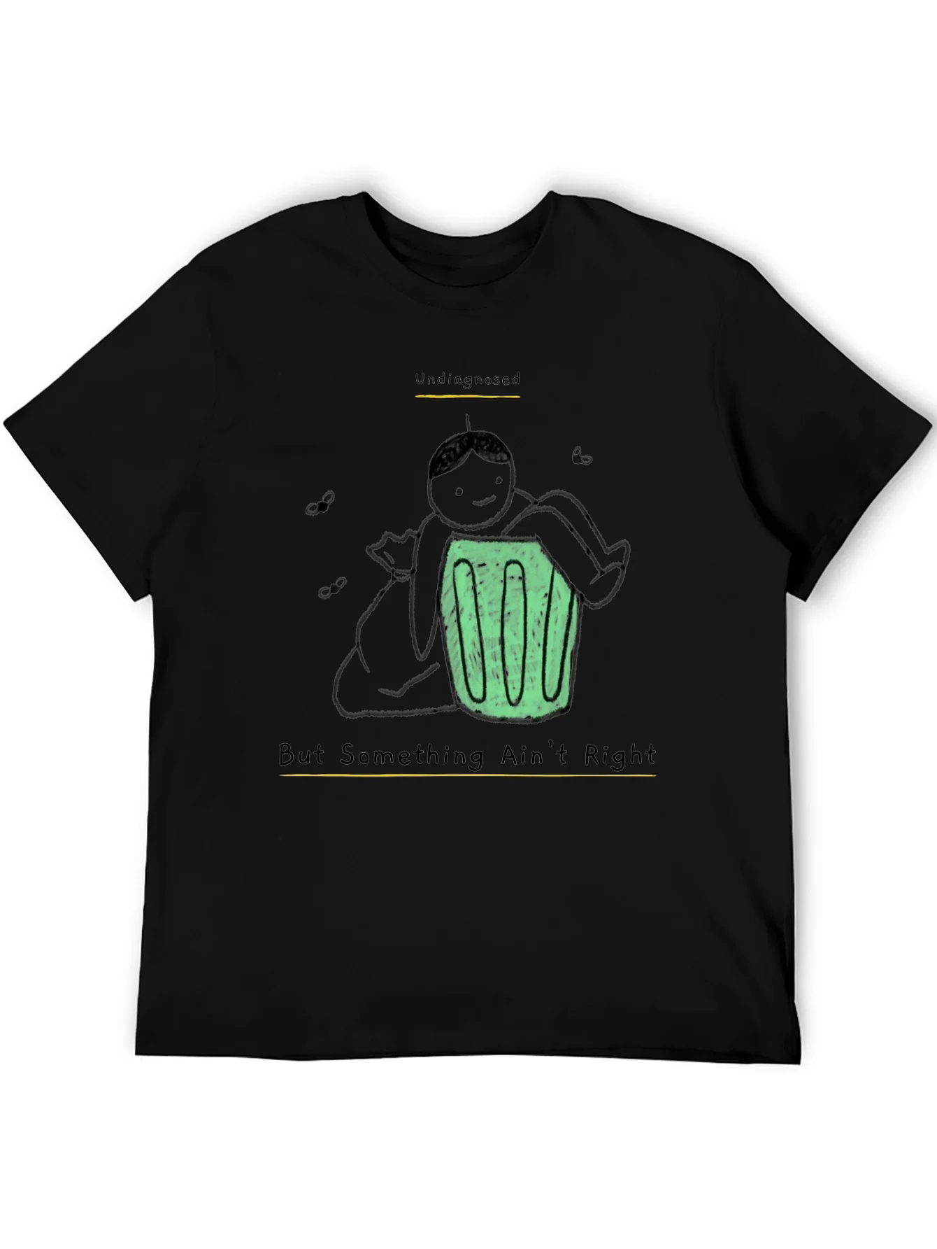 Undiagnosed Funny Graphic T-Shirt