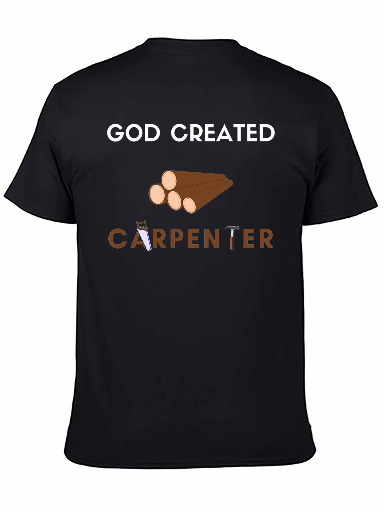 God Created Carpenter T-Shirt - Black