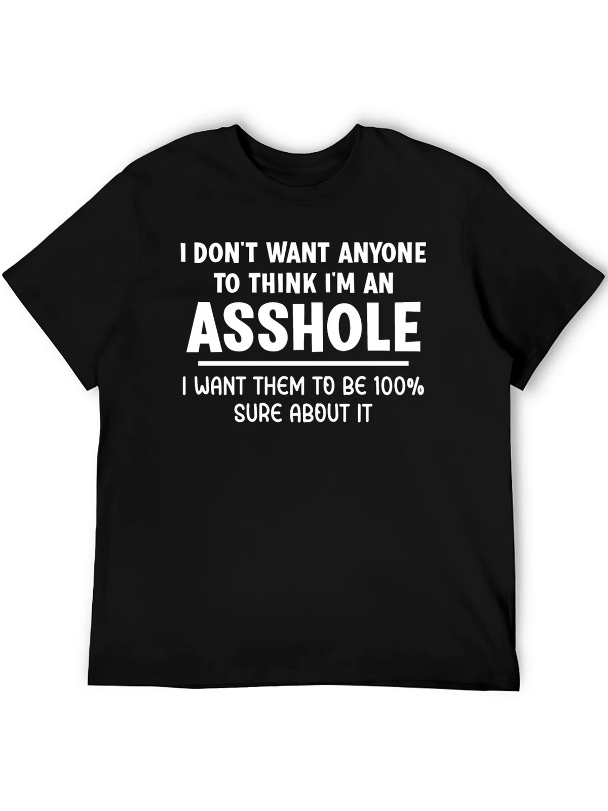 Funny ASS HOLE Statement Black T-Shirt