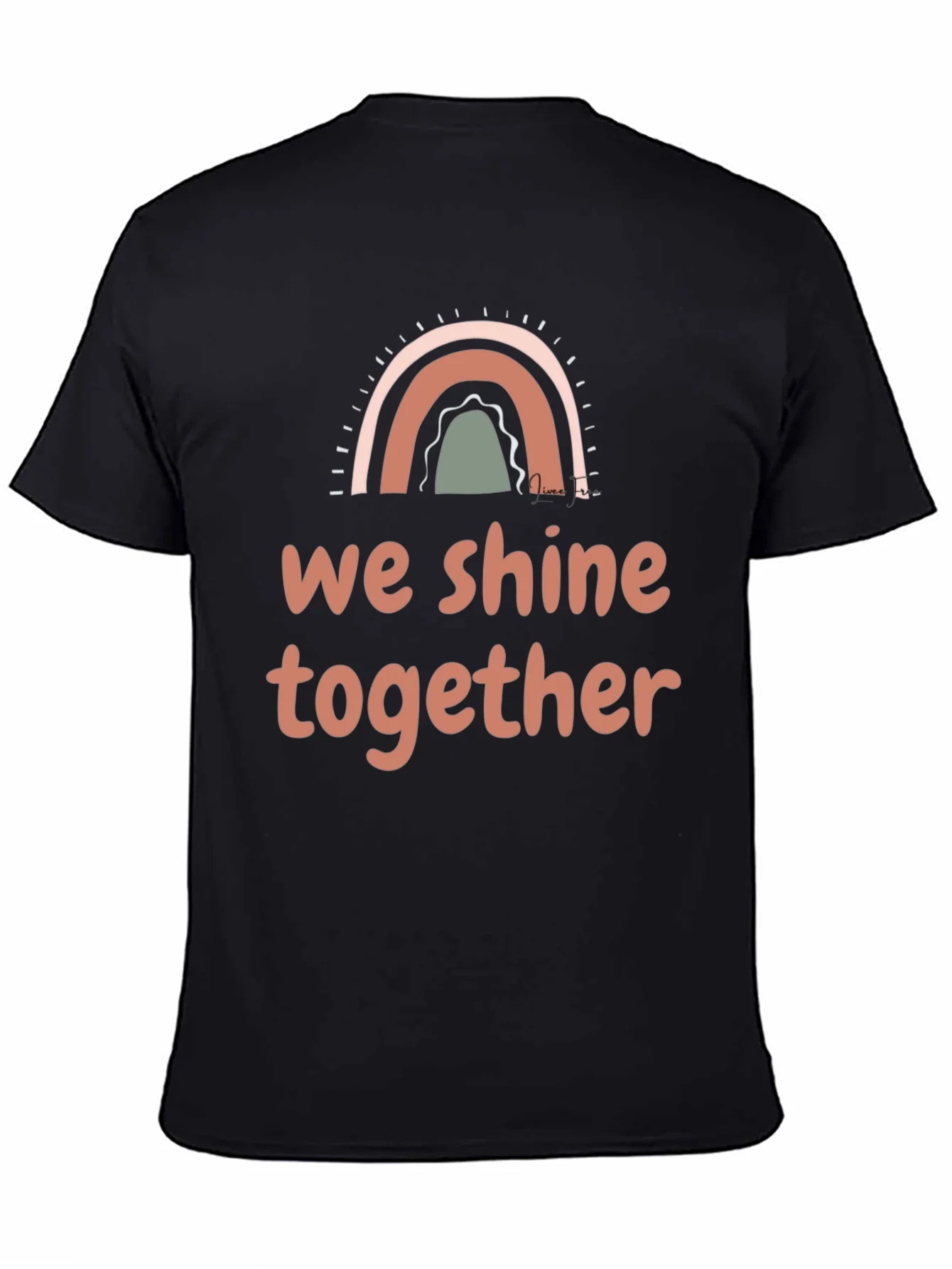 We Shine Together Graphic Tee - Positive Vibes Shirt
