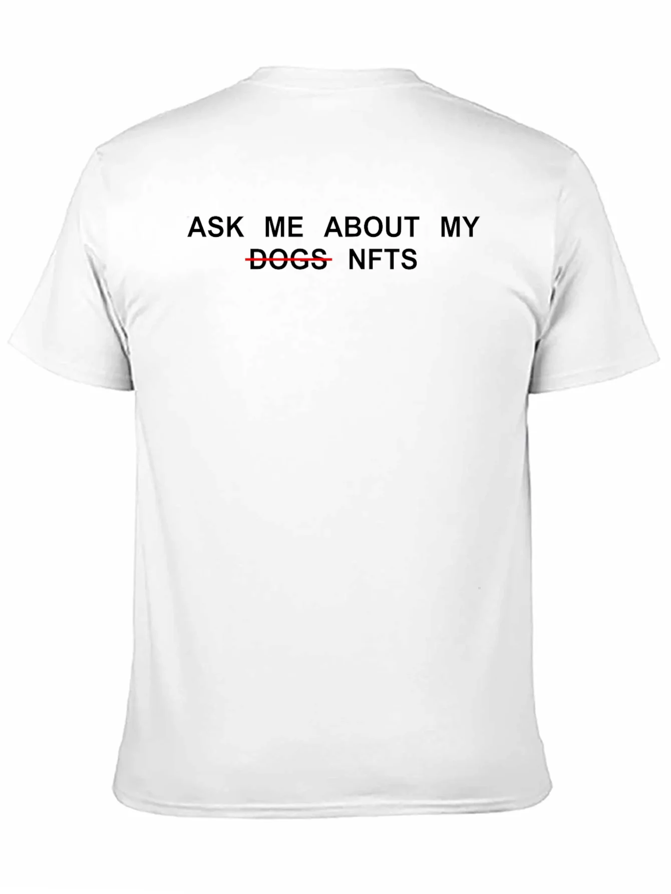 Ask Me About My NFTs Black T-Shirt