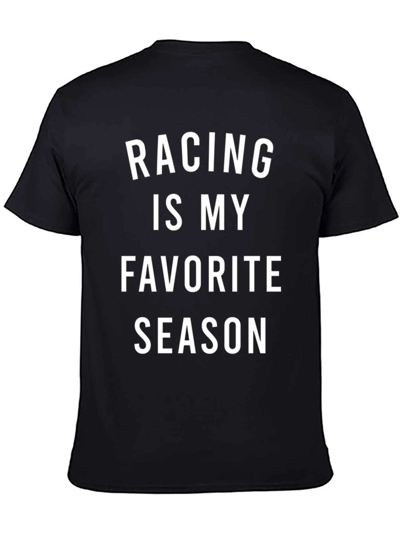 Racing Is My Favorite Season T-Shirt