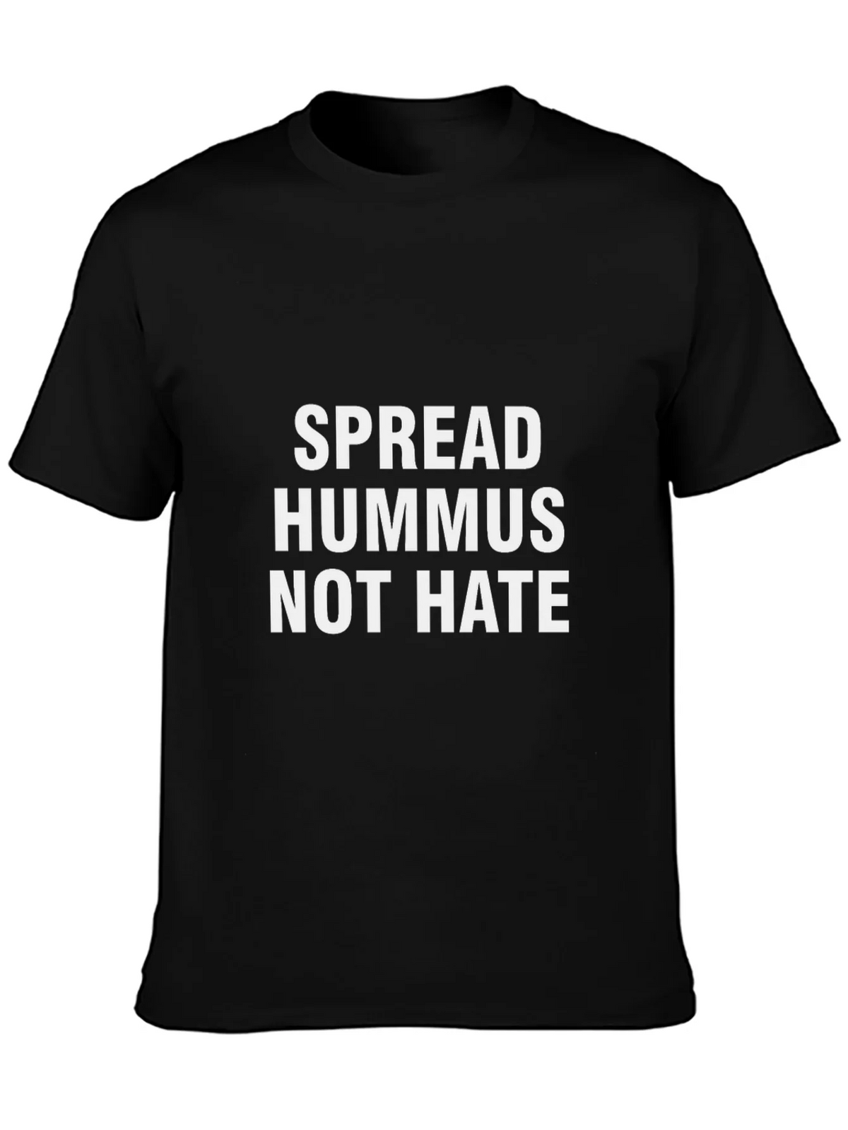 Spread Hummus Not Hate Graphic Tee