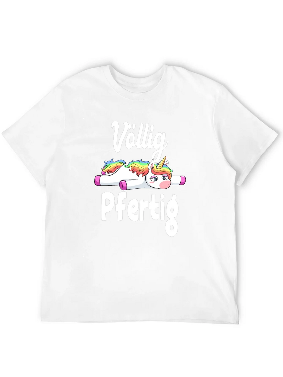 Völlig Pfertig Unicorn T-Shirt