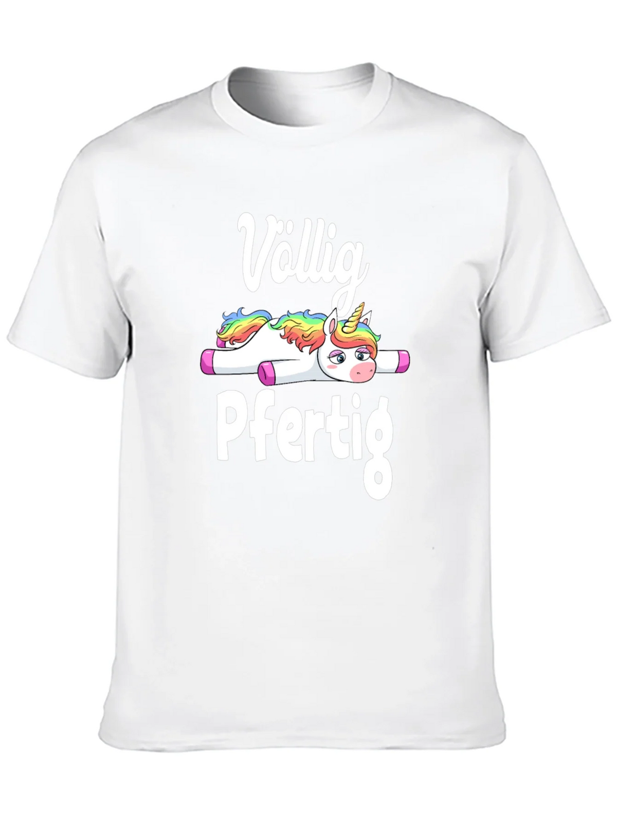 Völlig Pfertig Unicorn T-Shirt