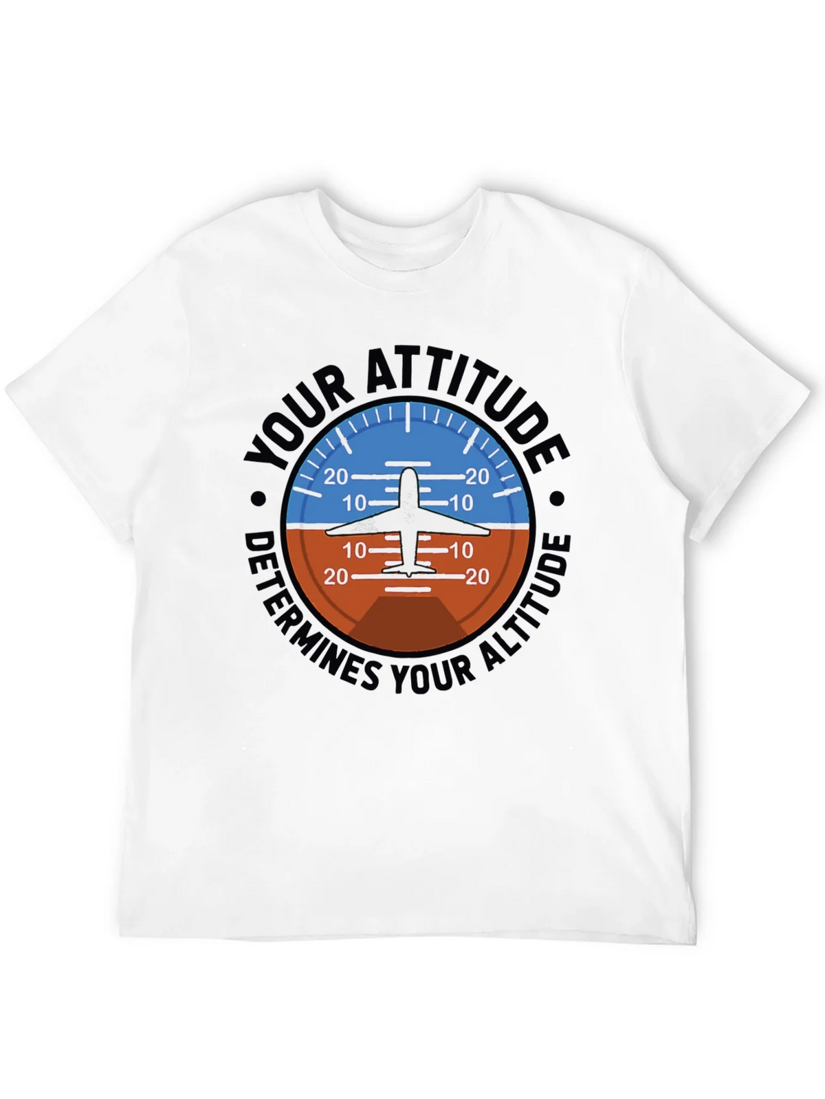 Attitude Determines Altitude Pilot T-Shirt