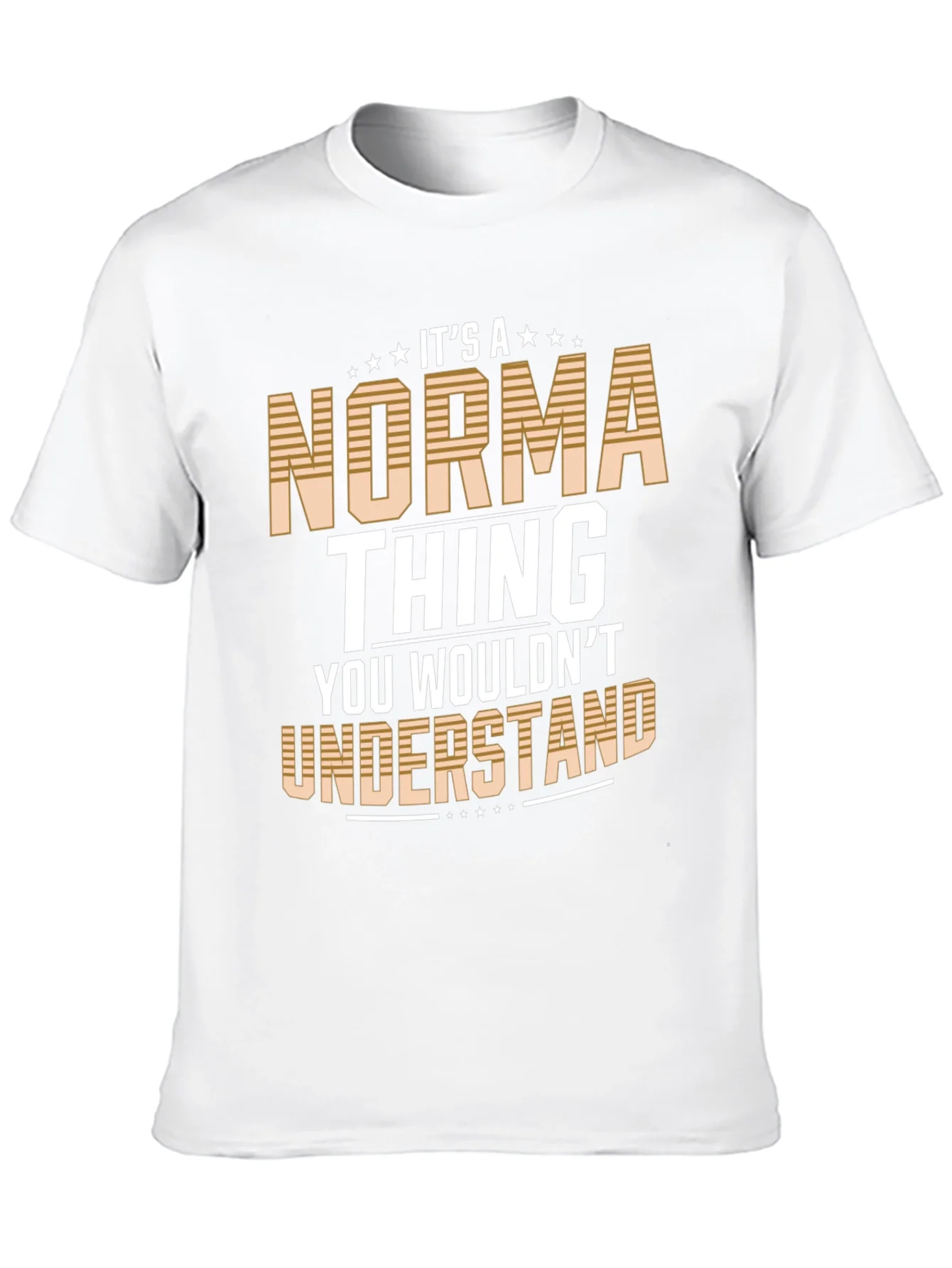 Its A Norma Thing T-Shirt