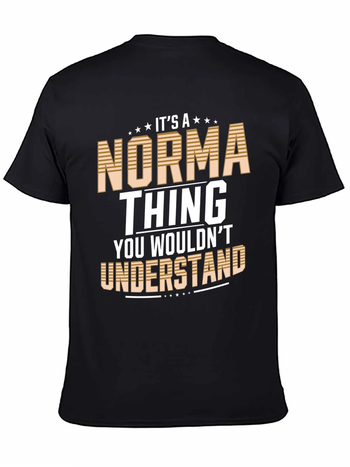 Its A Norma Thing T-Shirt