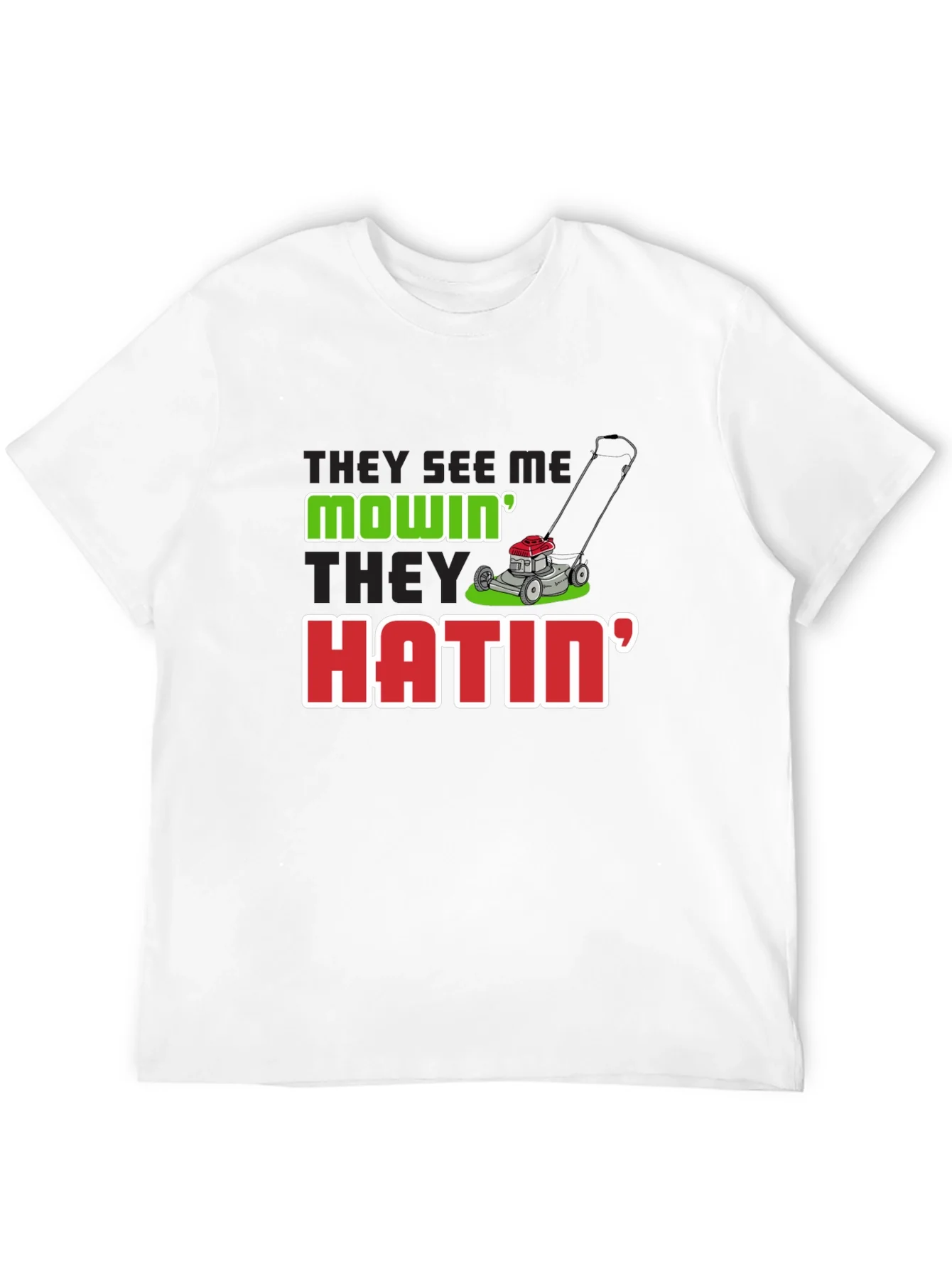They See Me Mowin Mens Black T-Shirt
