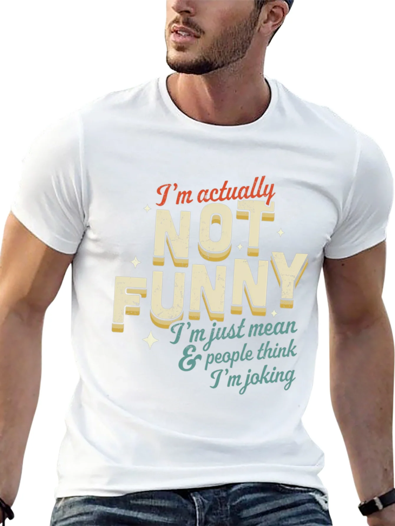 Funny T-Shirt: Im Not Funny
