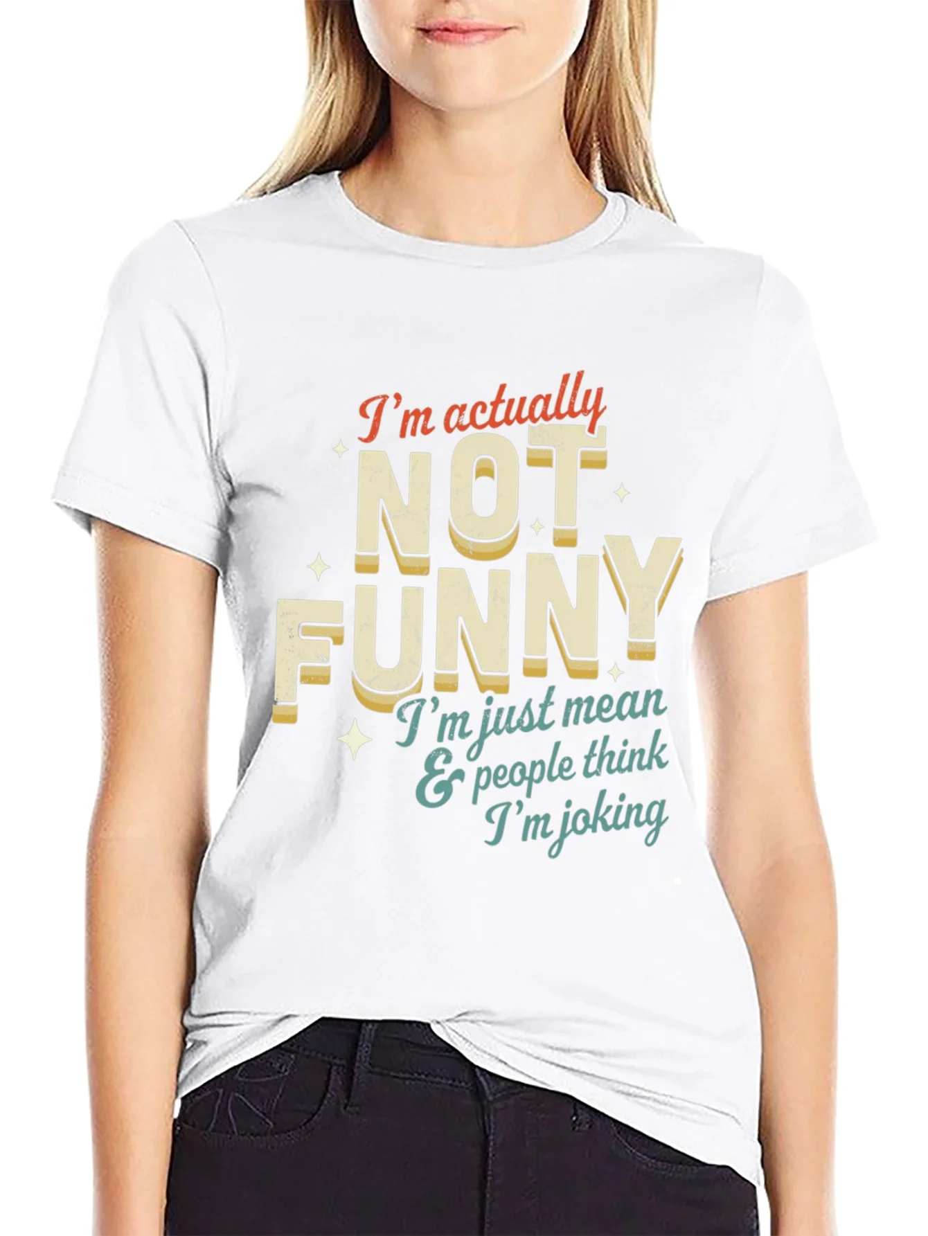 Funny T-Shirt: Im Not Funny