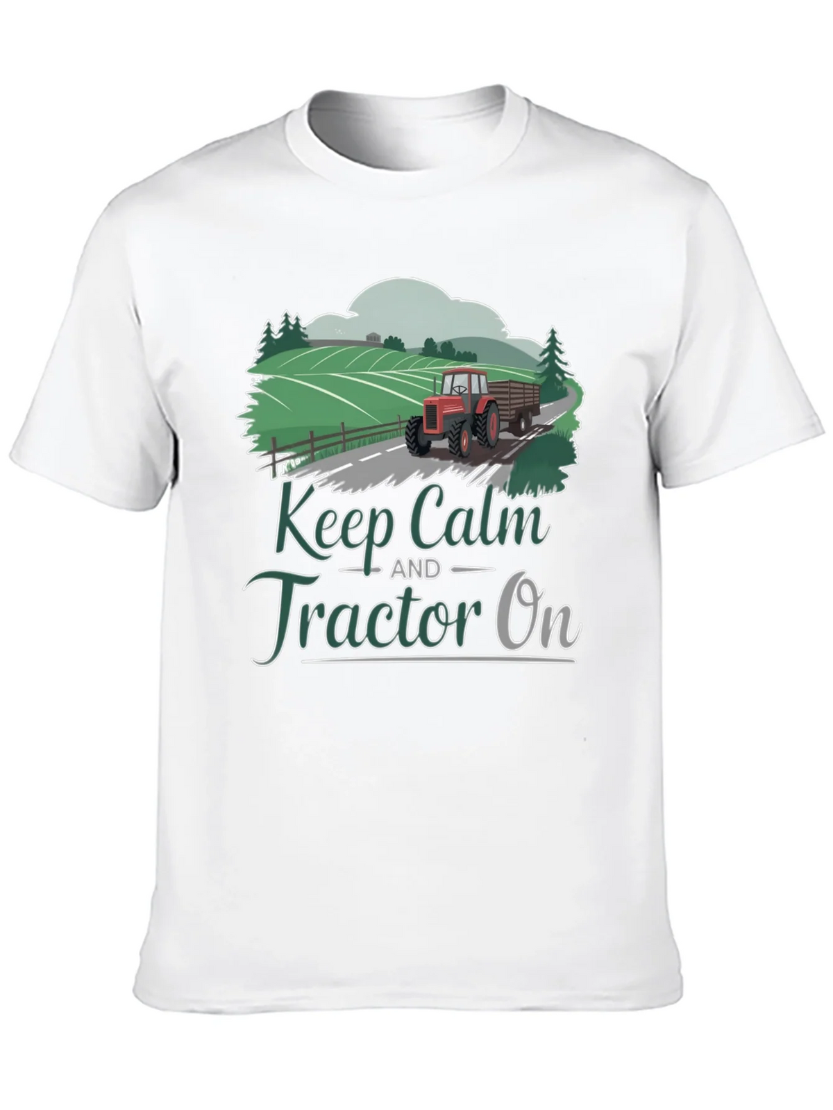 Keep Calm Tractor On Graphic Tee