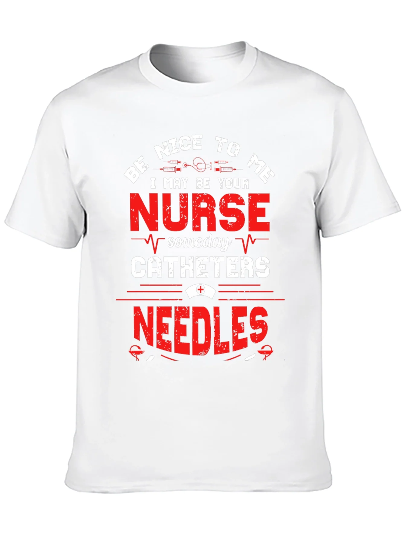 Be Nice To Me Nurse T-Shirt
