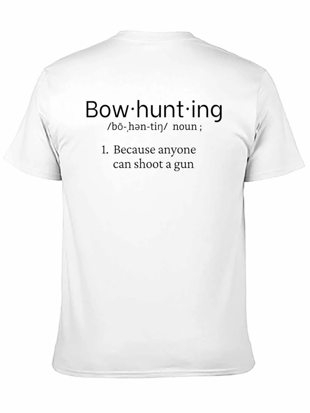 Bowhunting Definition T-Shirt - Gift for Hunters