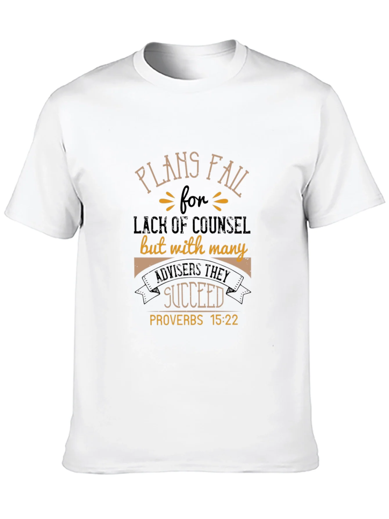 Plans Fail Proverbs T-Shirt