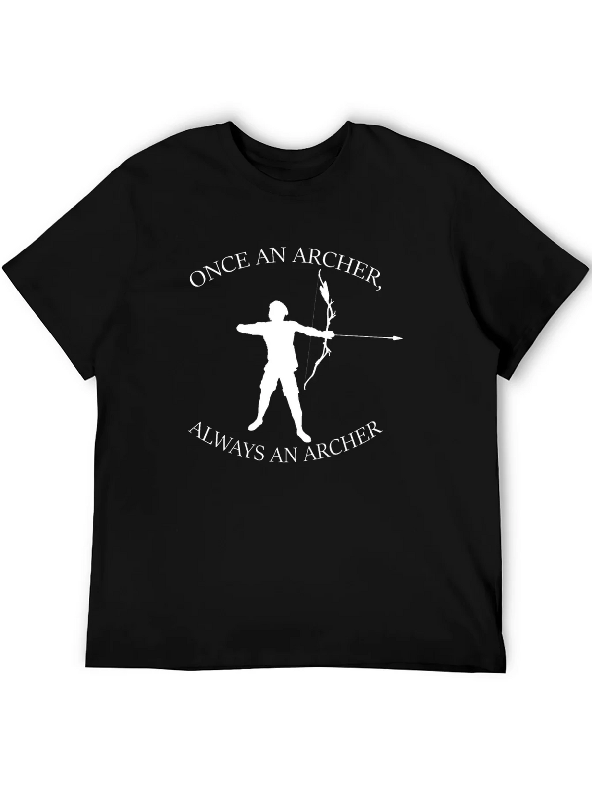 Once An Archer Always An Archer T-Shirt