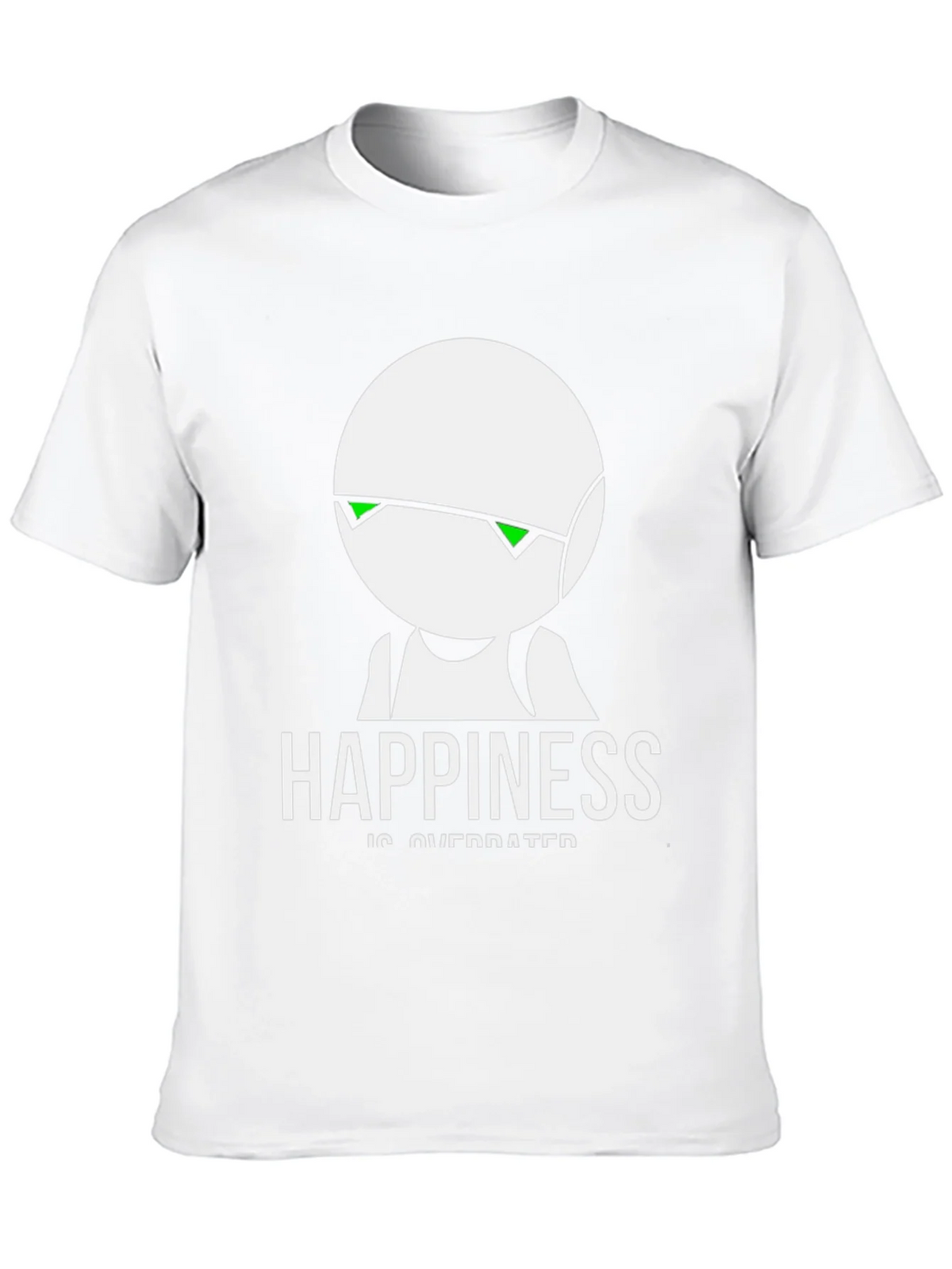Happiness Is Overrated T-Shirt