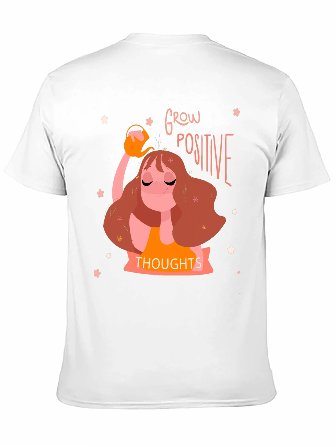 Grow Positive Thoughts T-Shirt