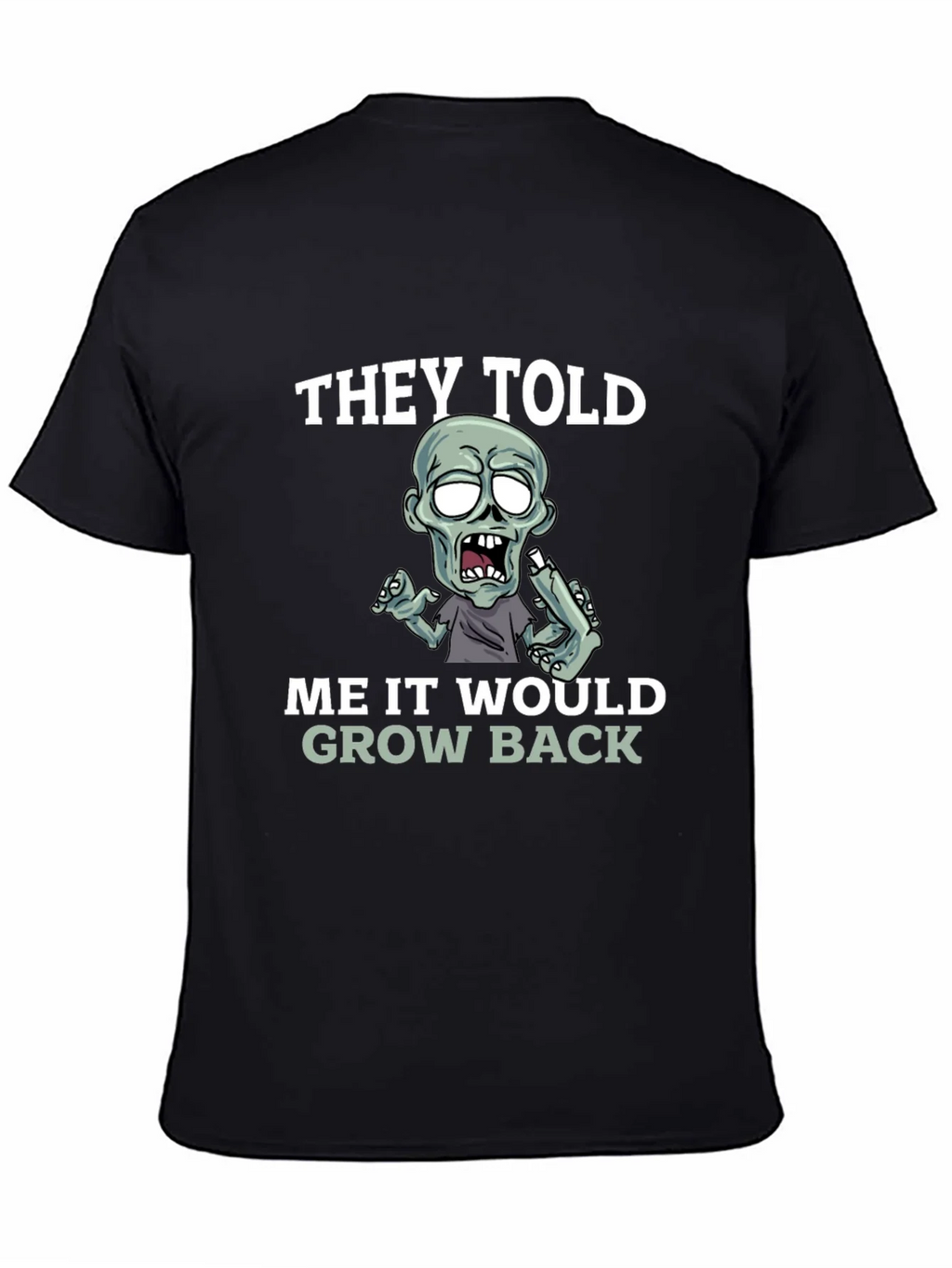 Zombie Grow Back Graphic Tee