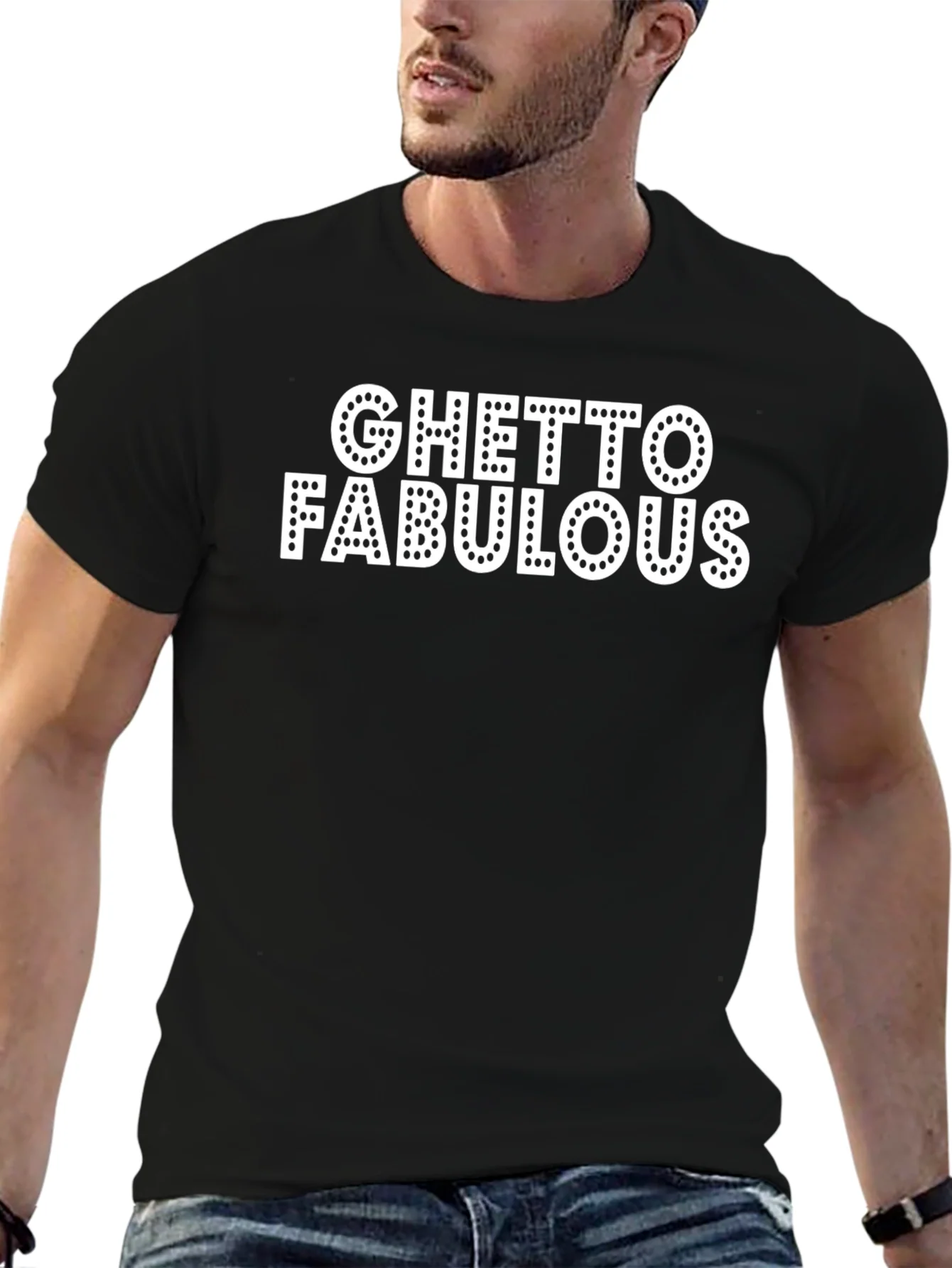 Ghetto Fabulous Black T-Shirt
