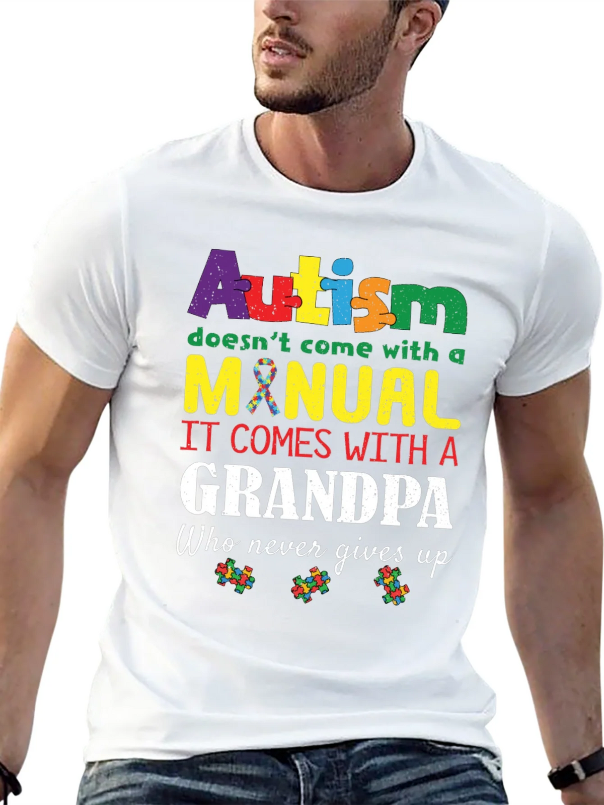 Autism Grandpa T-Shirt - Never Gives Up