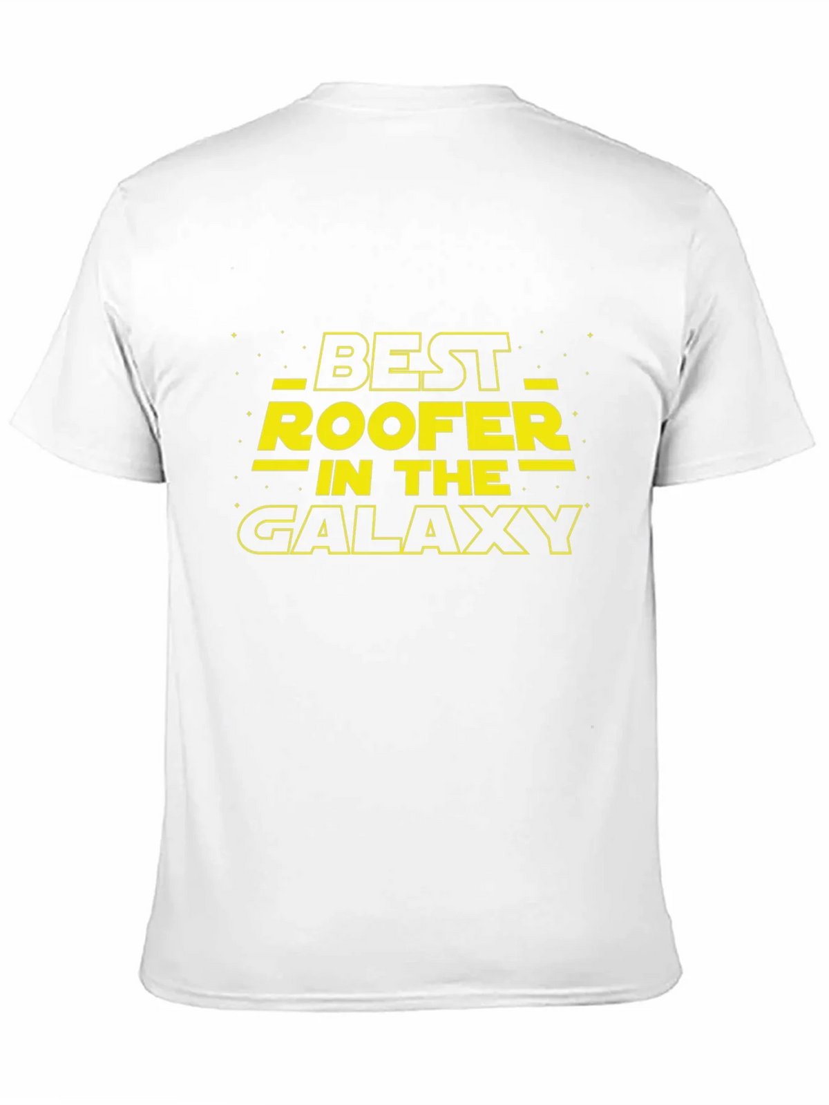 Best Roofer in the Galaxy Black T-Shirt