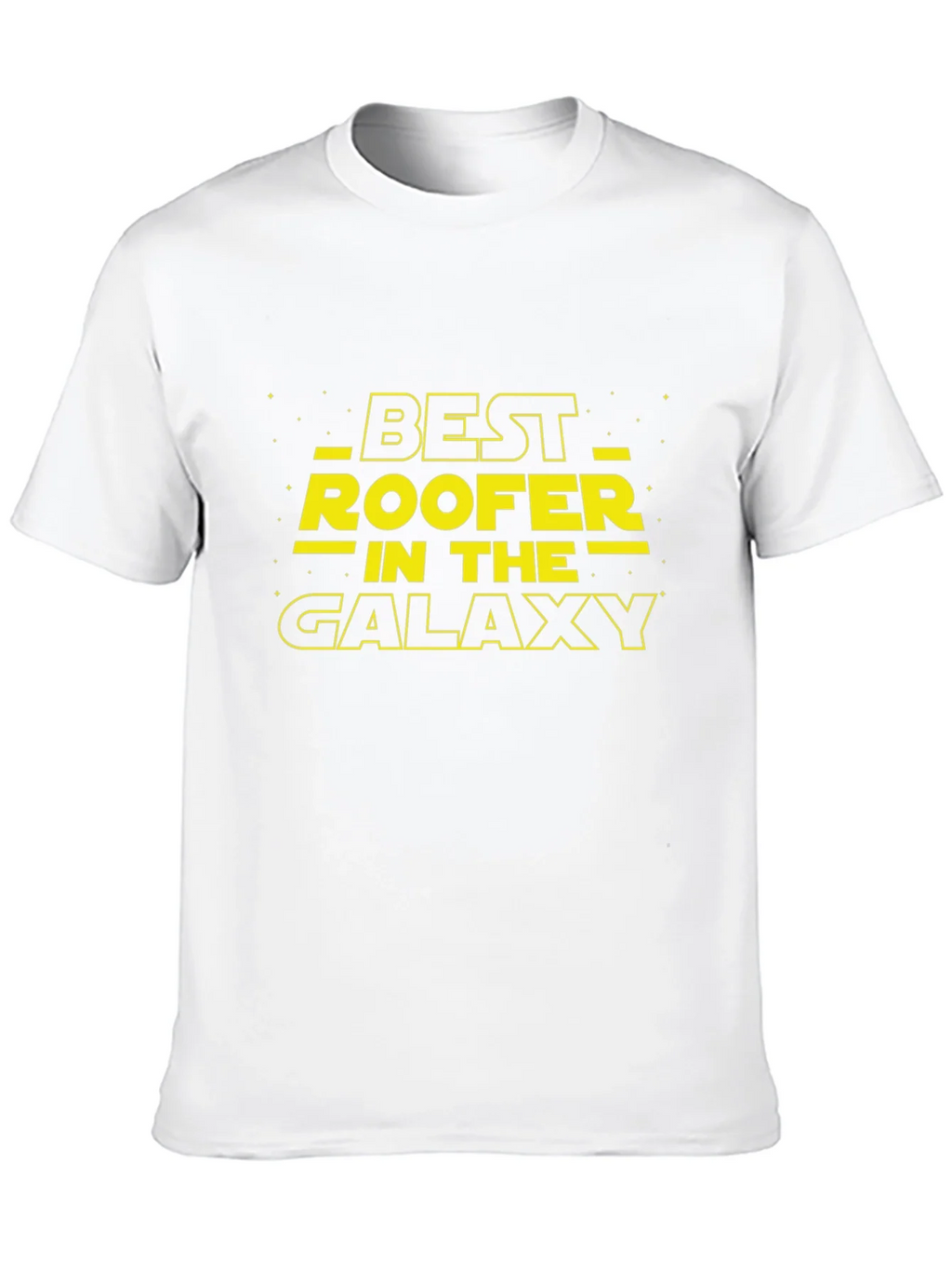Best Roofer in the Galaxy Black T-Shirt