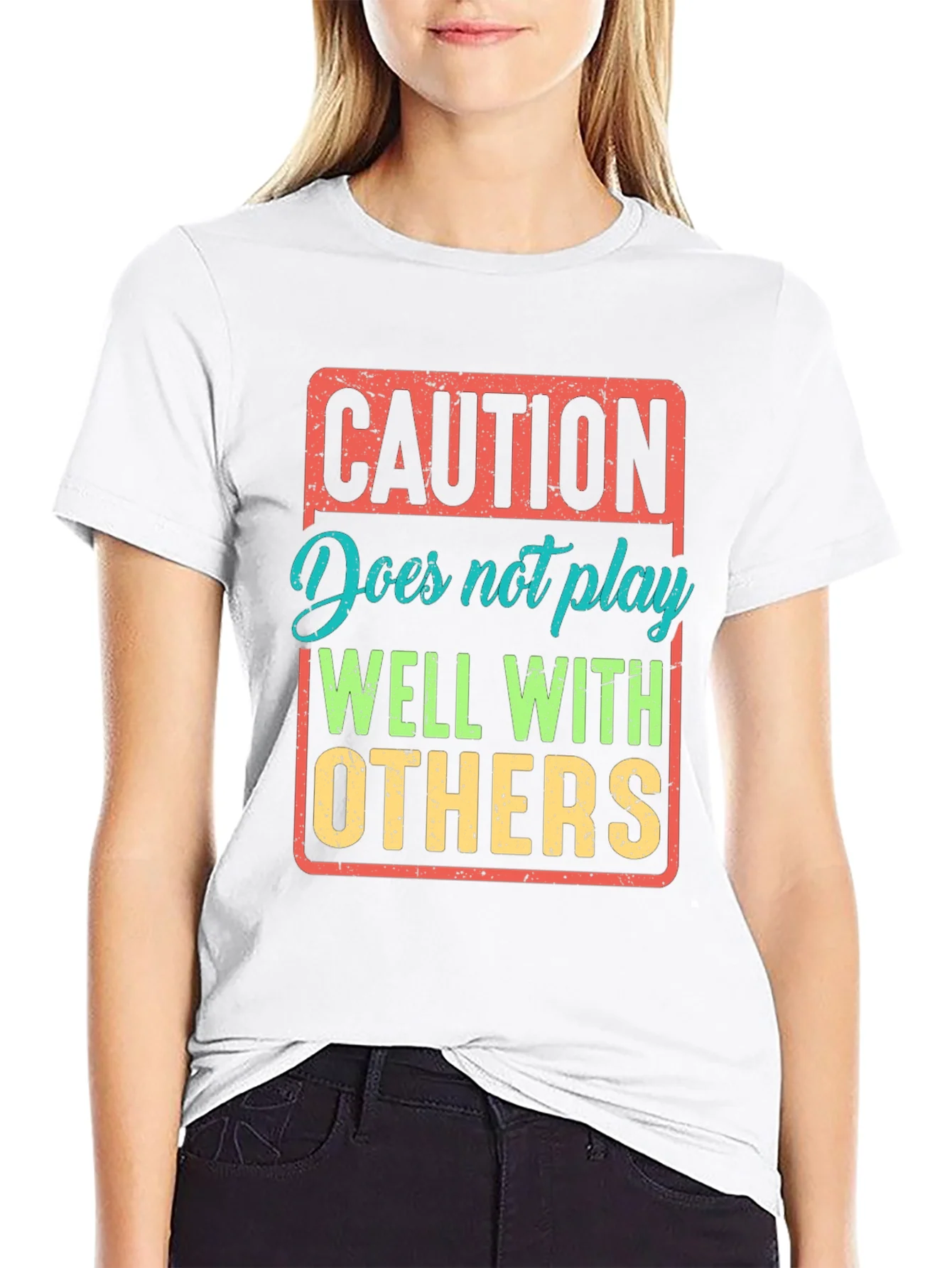 Caution: Does Not Play Well With Others T-Shirt