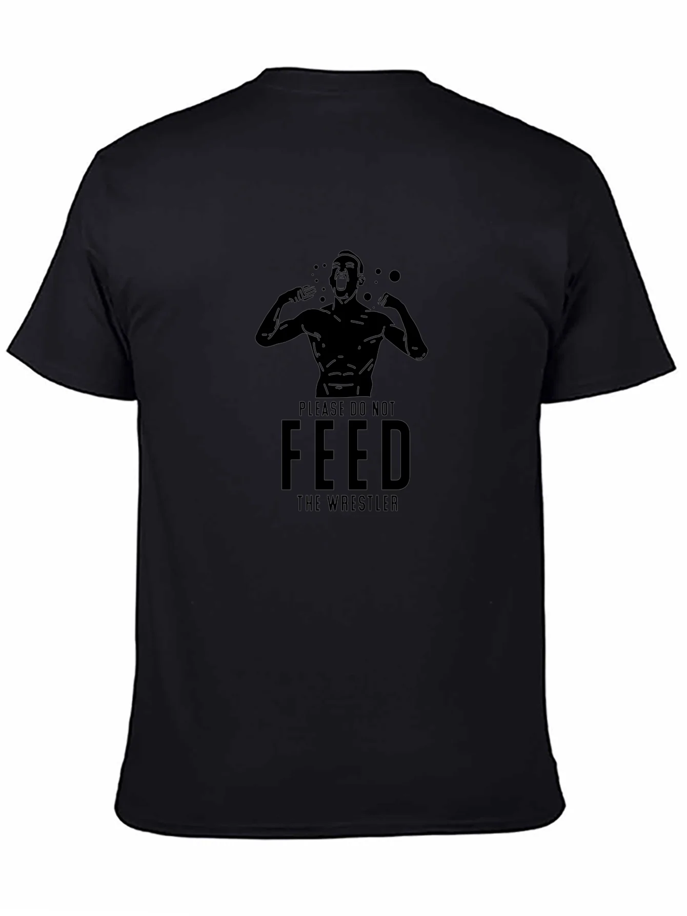 Please Do Not Feed the Wrestler Graphic Tee