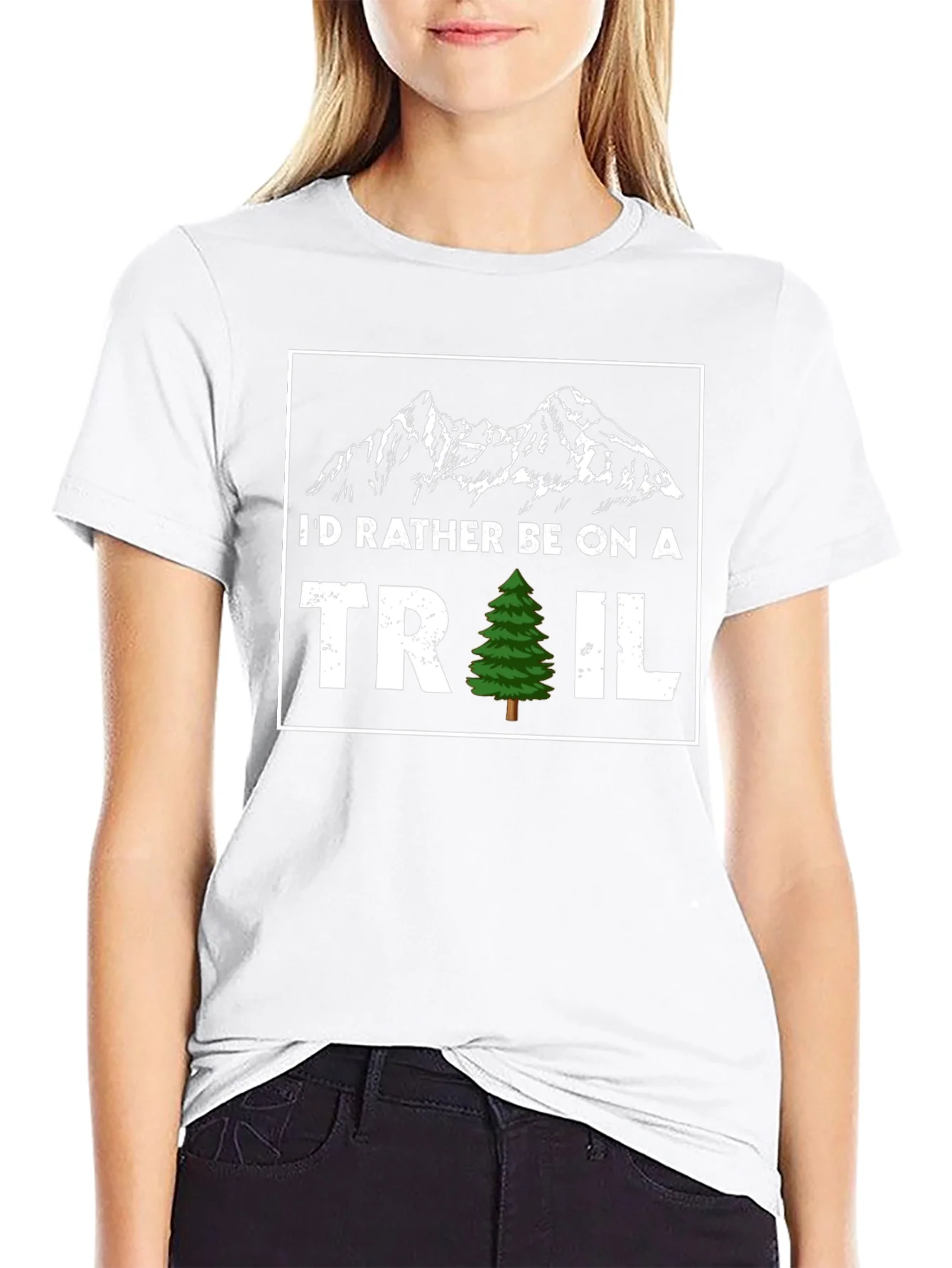 Id Rather Be On A Trail T-Shirt