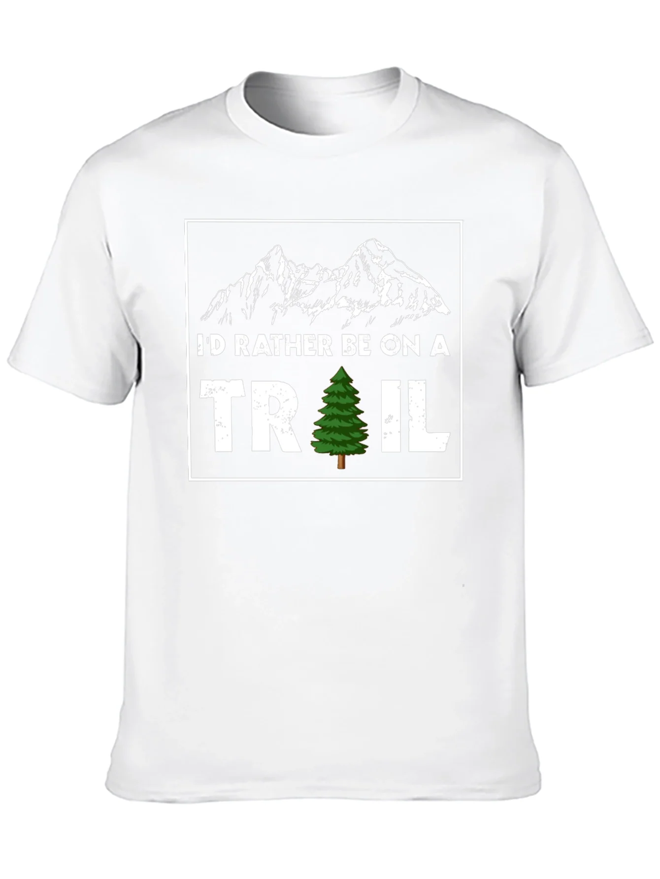 Id Rather Be On A Trail T-Shirt