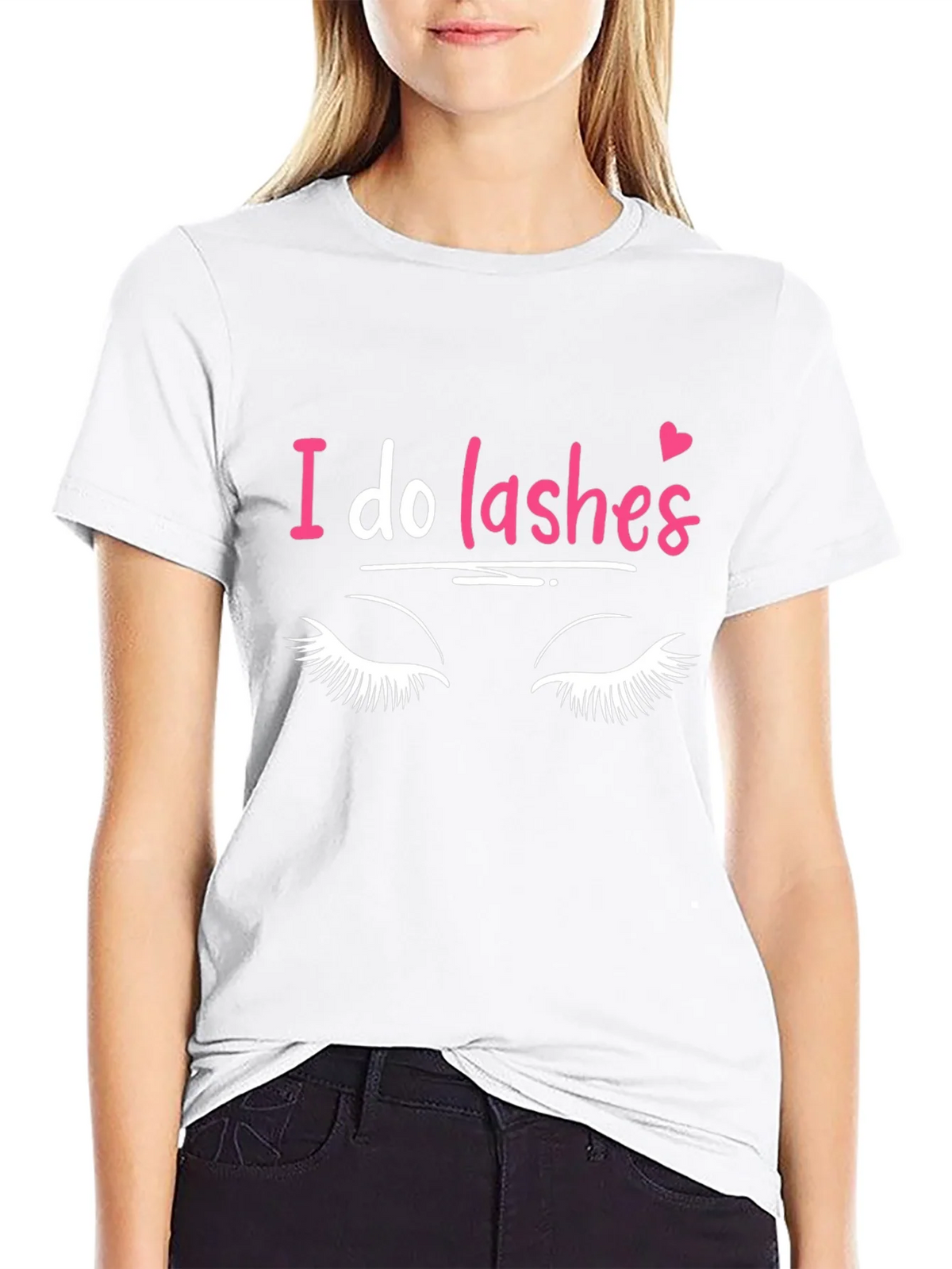 I Do Lashes Graphic Tee - Eyelash Extension T-Shirt