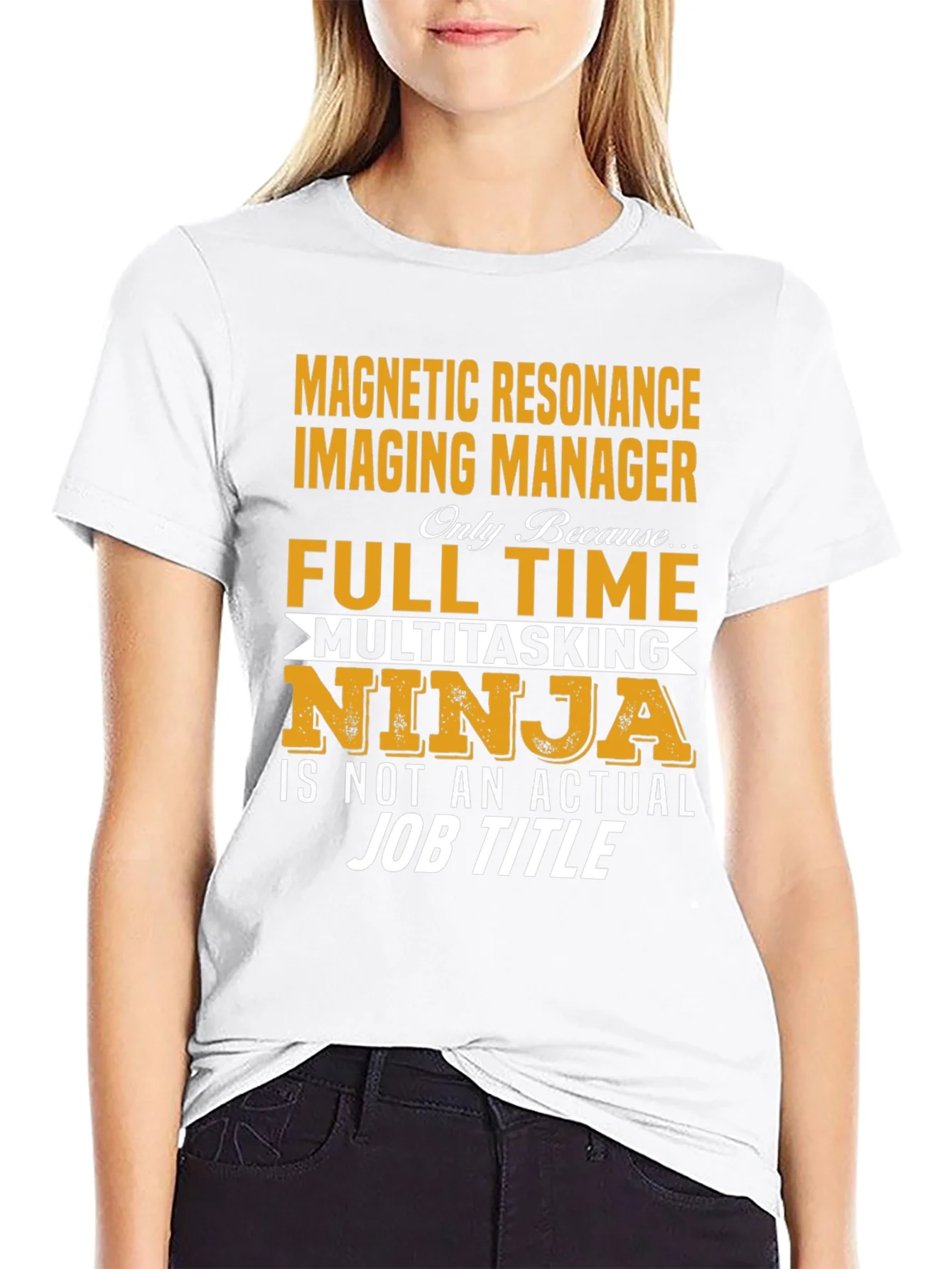 Magnetic Resonance Imaging Manager T-Shirt